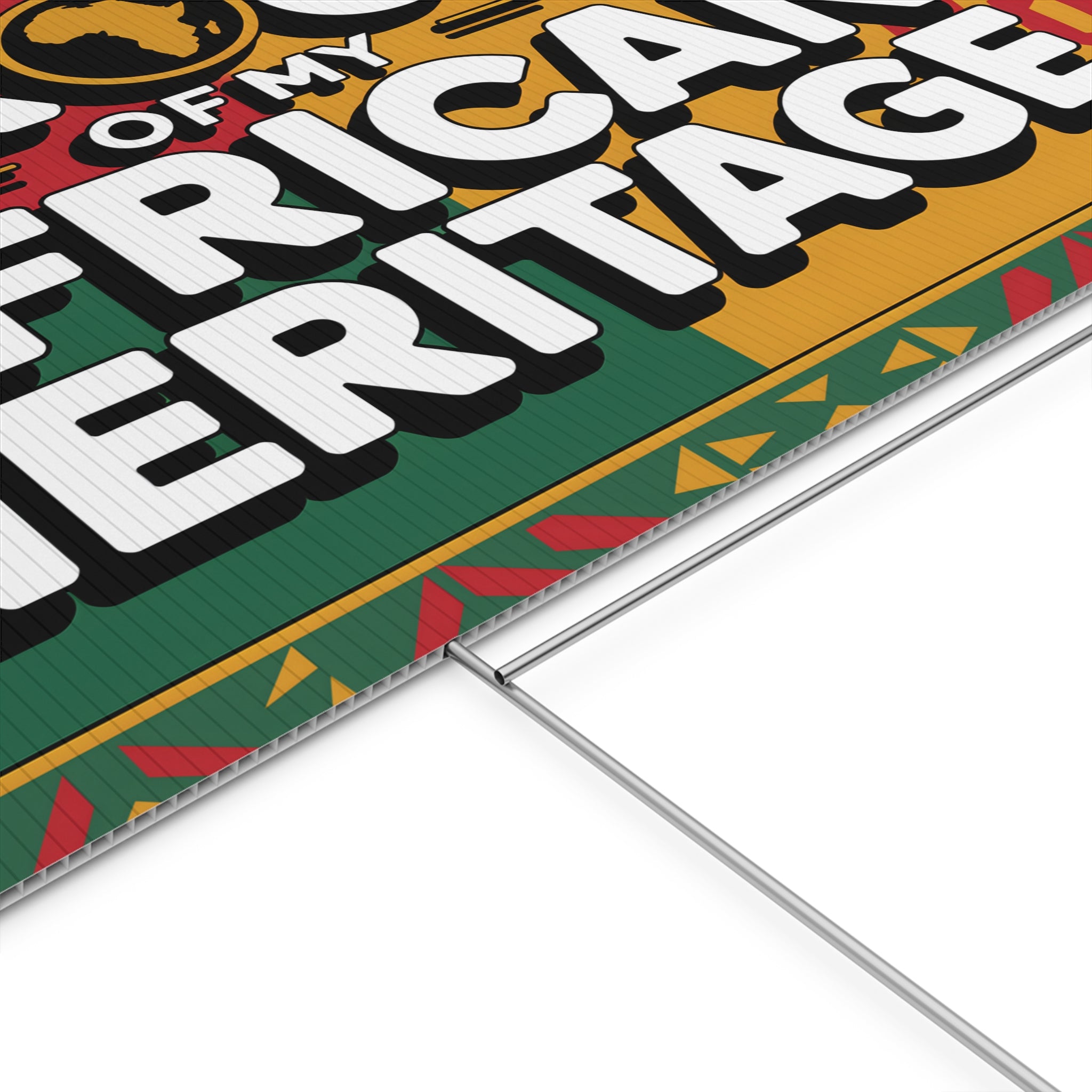 Proud of My African Heritage Yard Sign | 24x18" | Double-Sided | Made in USA - Prideful Roots