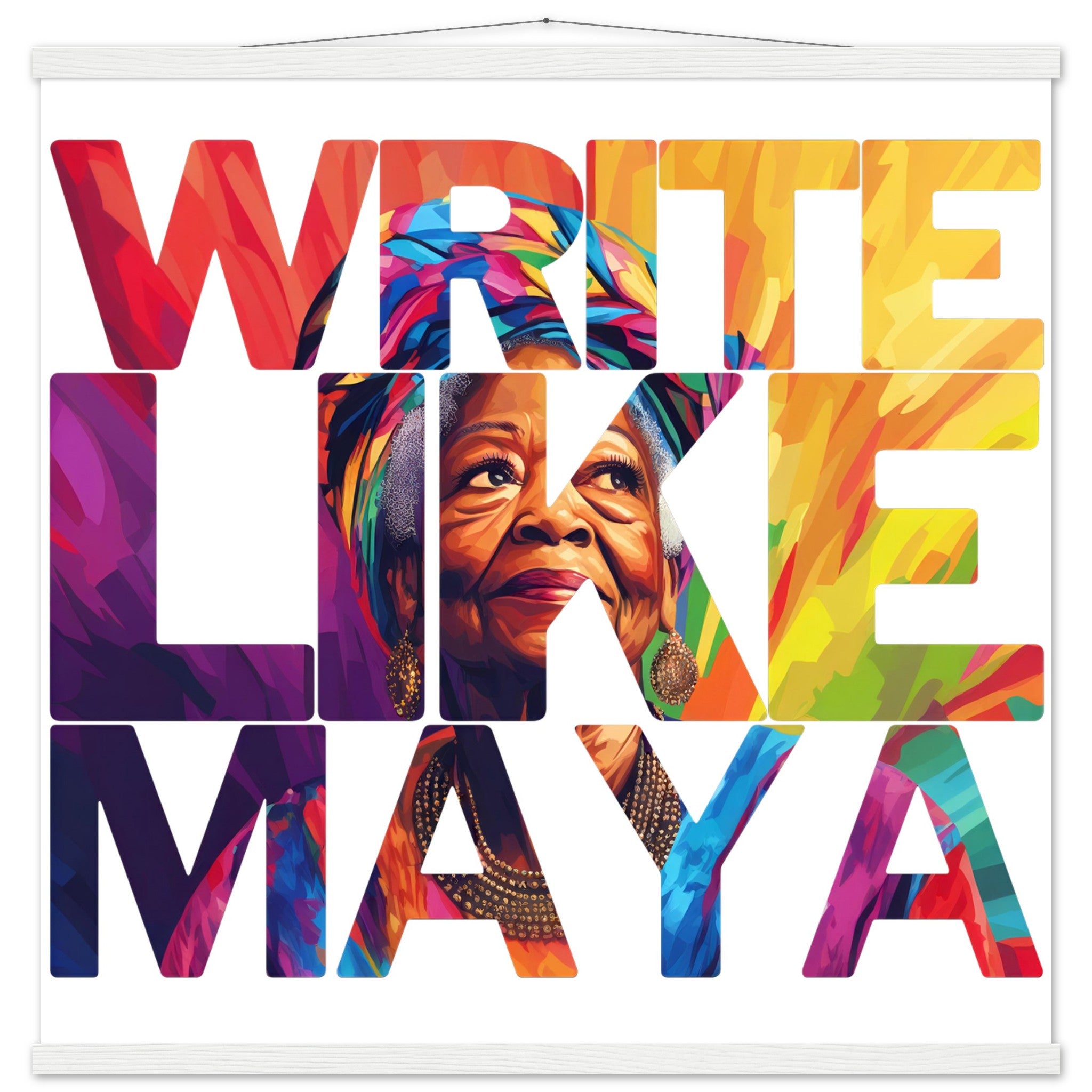 Write Like Maya | Black History Wall Art – Framed, Unframed, or Magnetic Hanger - Prideful Roots