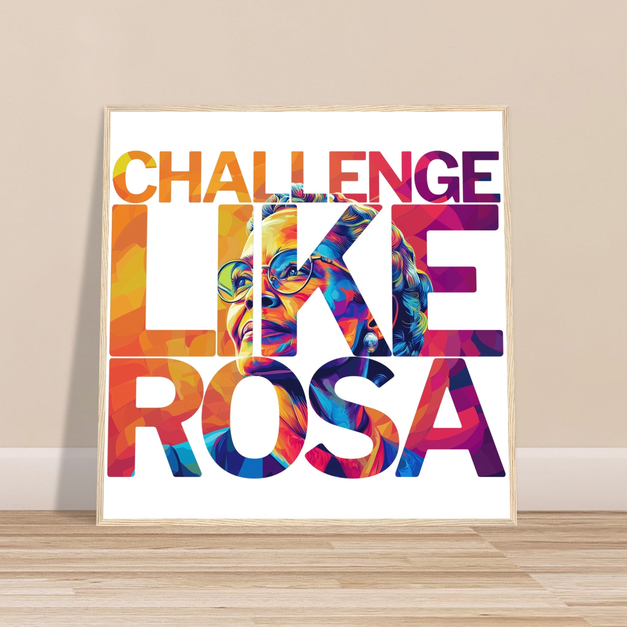 Challenge Like Rosa | Black History Wall Art – Framed, Unframed, or Magnetic Hanger - Prideful Roots