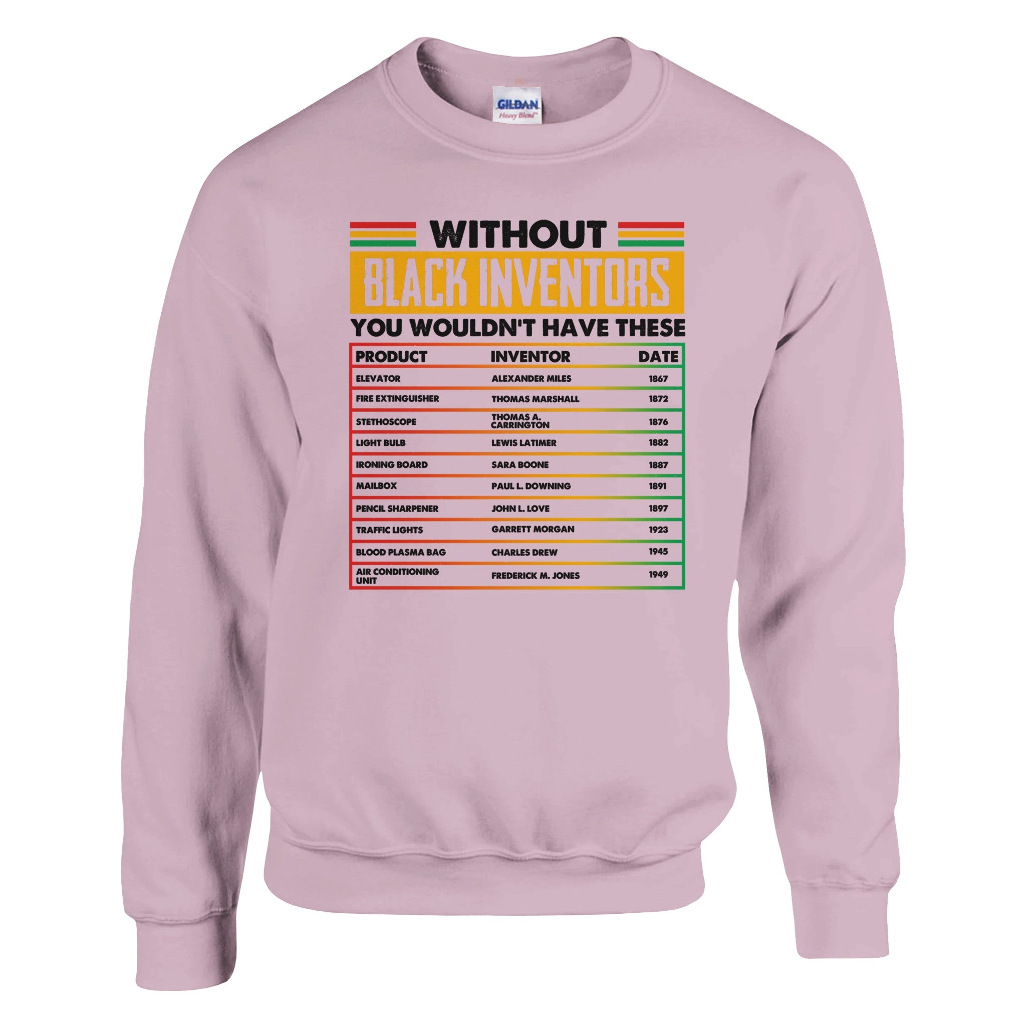 Without Black Inventors Sweatshirt For Men & Women - Prideful Roots