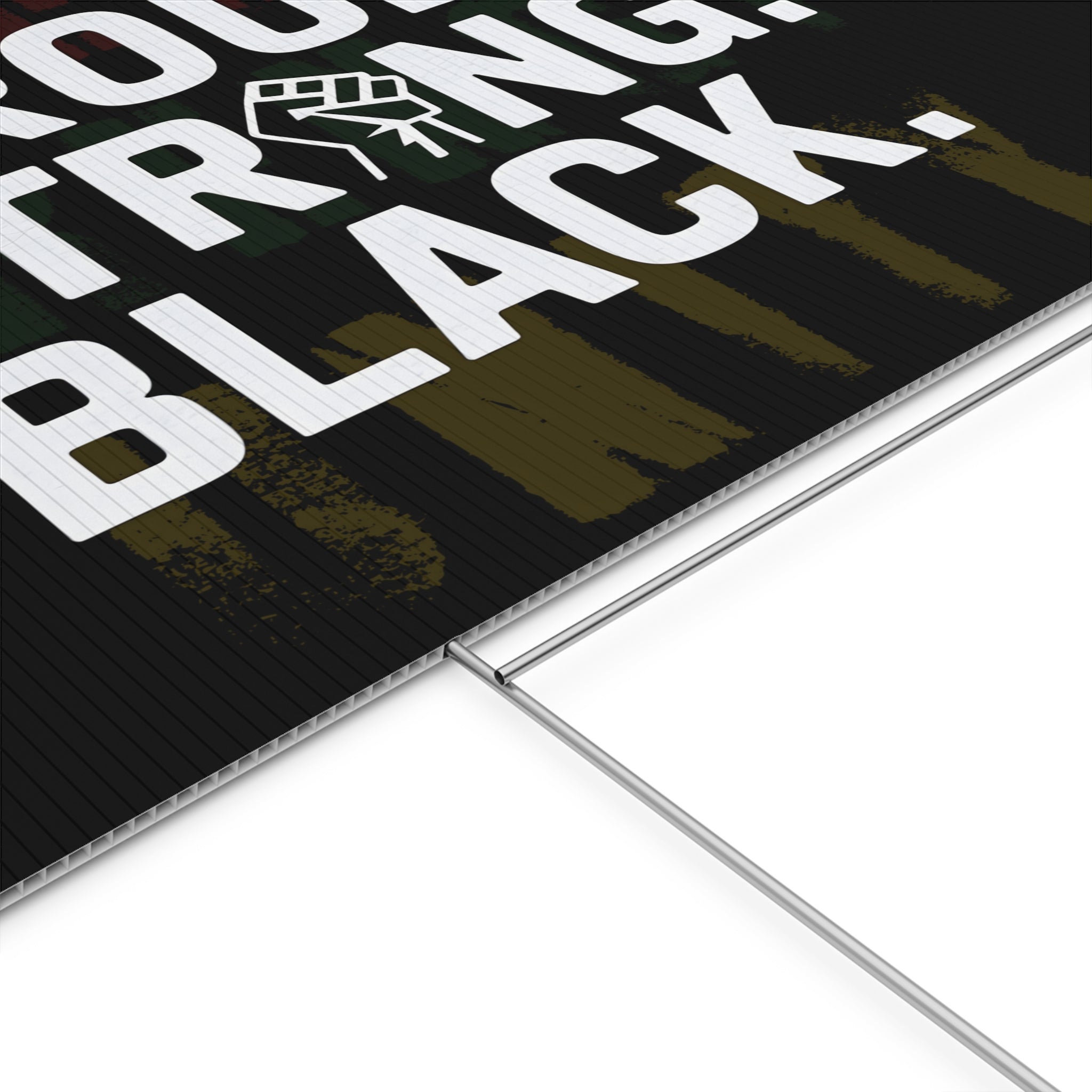 Proud. Strong. Black. Yard Sign | 24x18" | Double-Sided | Made in USA - Prideful Roots