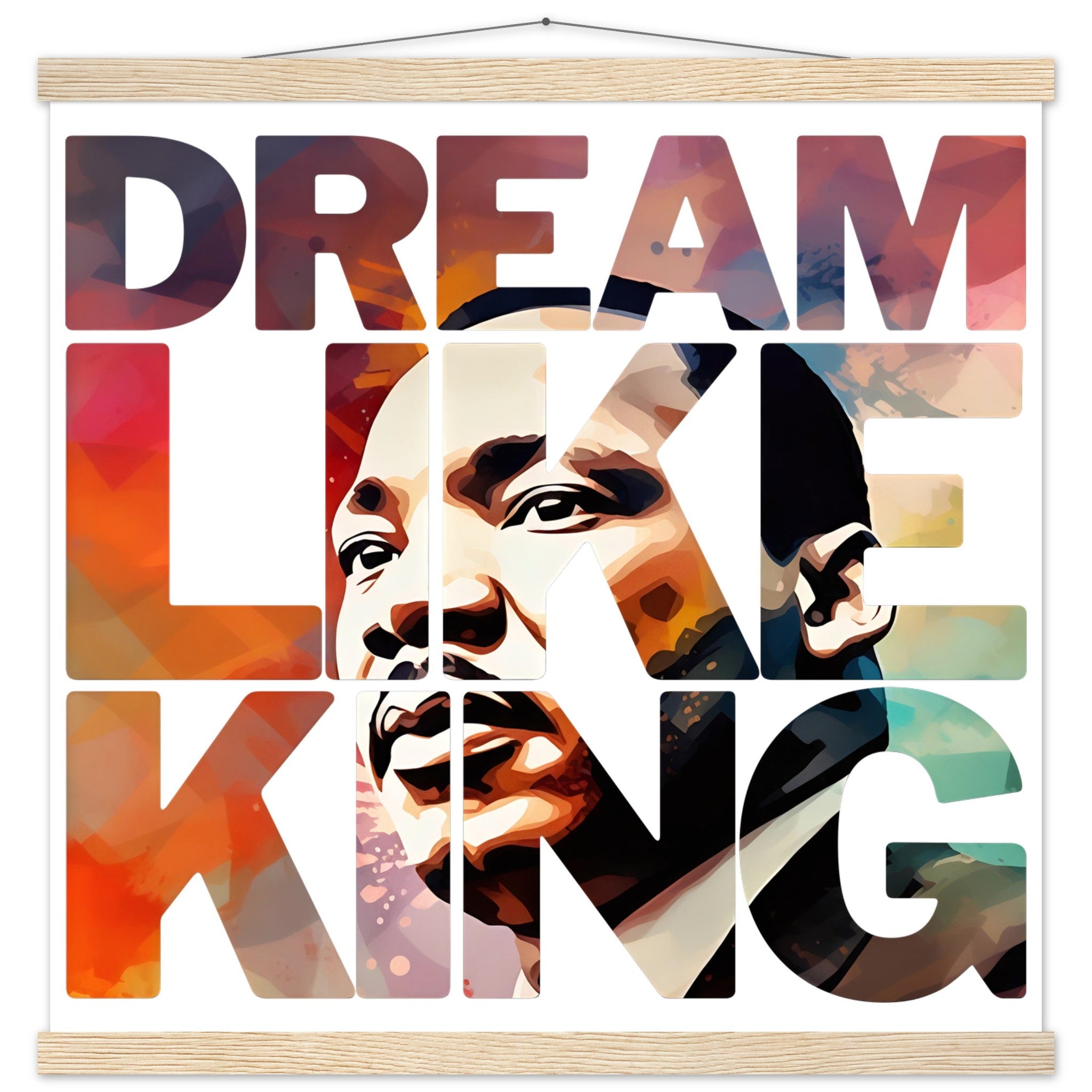 Dream Like King | Black History Wall Art – Framed, Unframed, or Magnetic Hanger - Prideful Roots