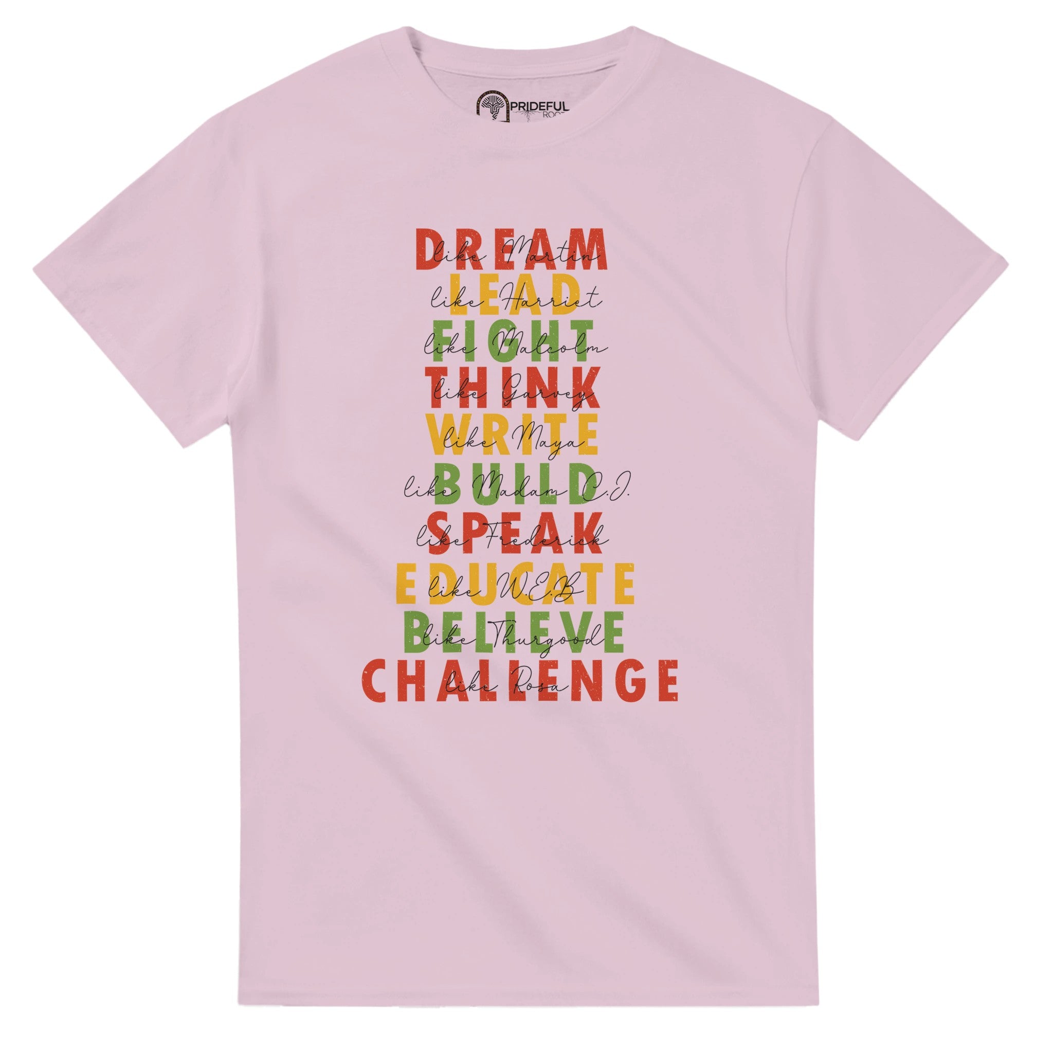 Great African American Leaders Black History Month T-shirt For Men & Women - Prideful Roots