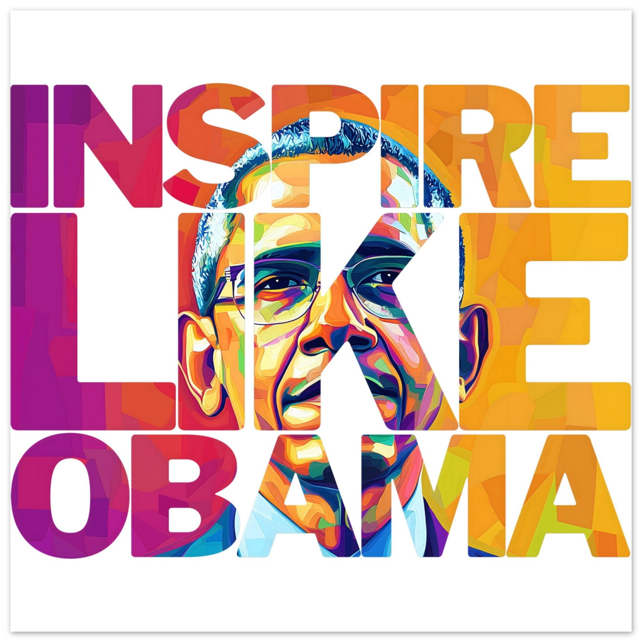 Inspire Like Obama | Black History Wall Art – Framed, Unframed, or Magnetic Hanger - Prideful Roots