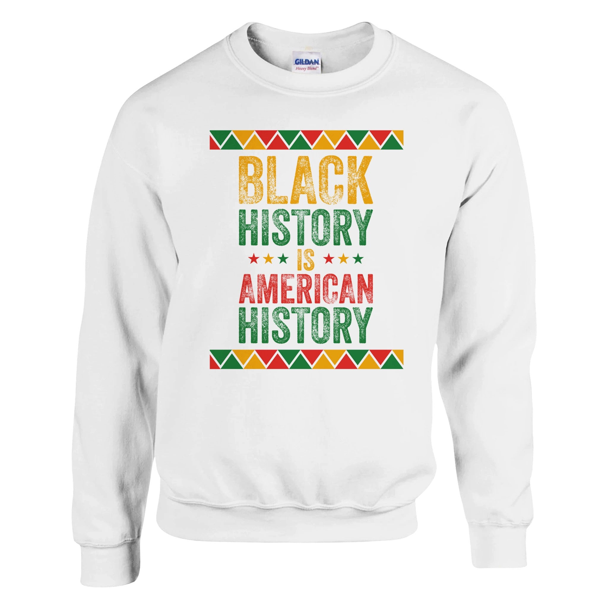 Black History Is American History Sweatshirt For Men & Women - Prideful Roots