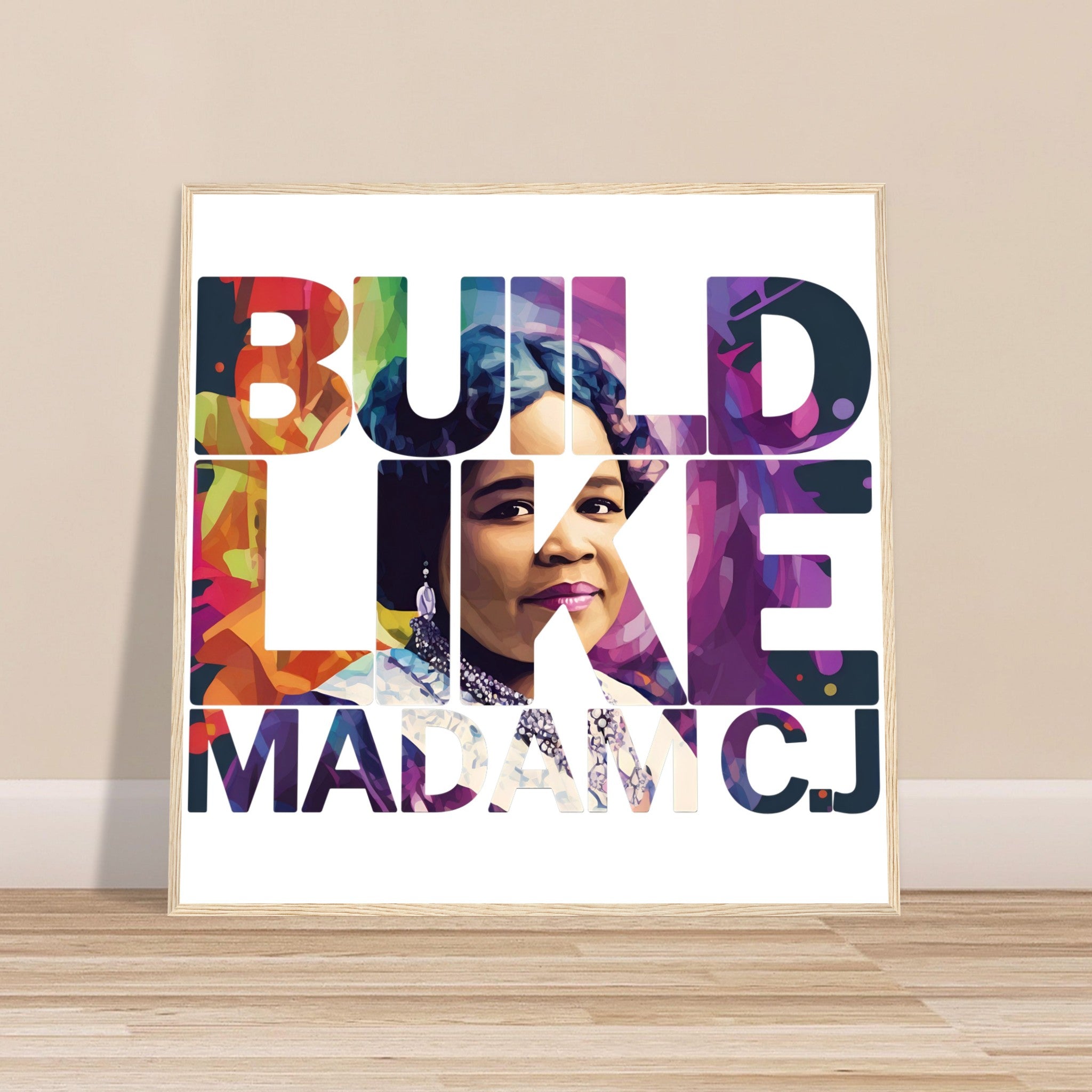 Build Like Madam C.J. | Black History Wall Art – Framed, Unframed, or Magnetic Hanger - Prideful Roots