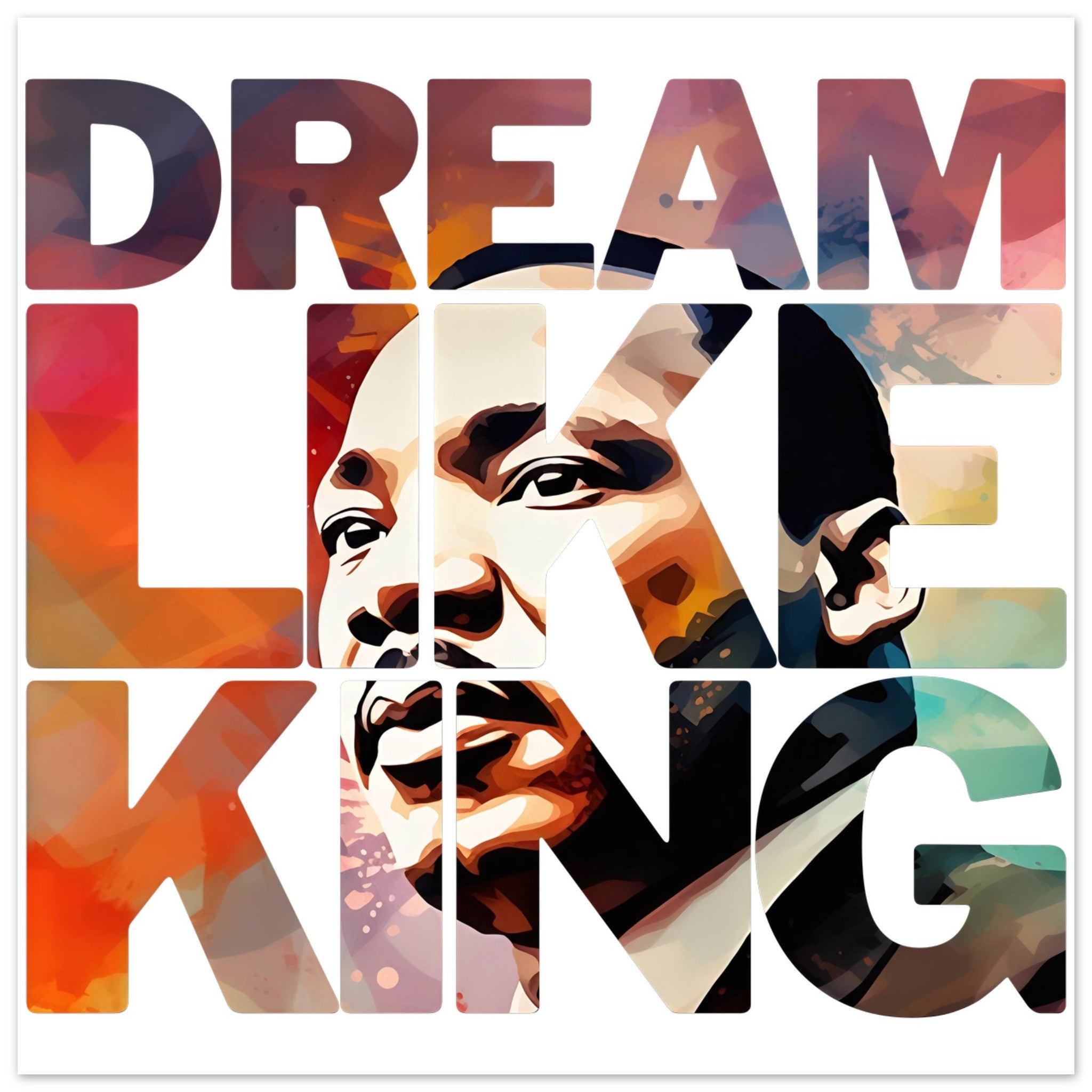 Dream Like King | Black History Wall Art – Framed, Unframed, or Magnetic Hanger - Prideful Roots