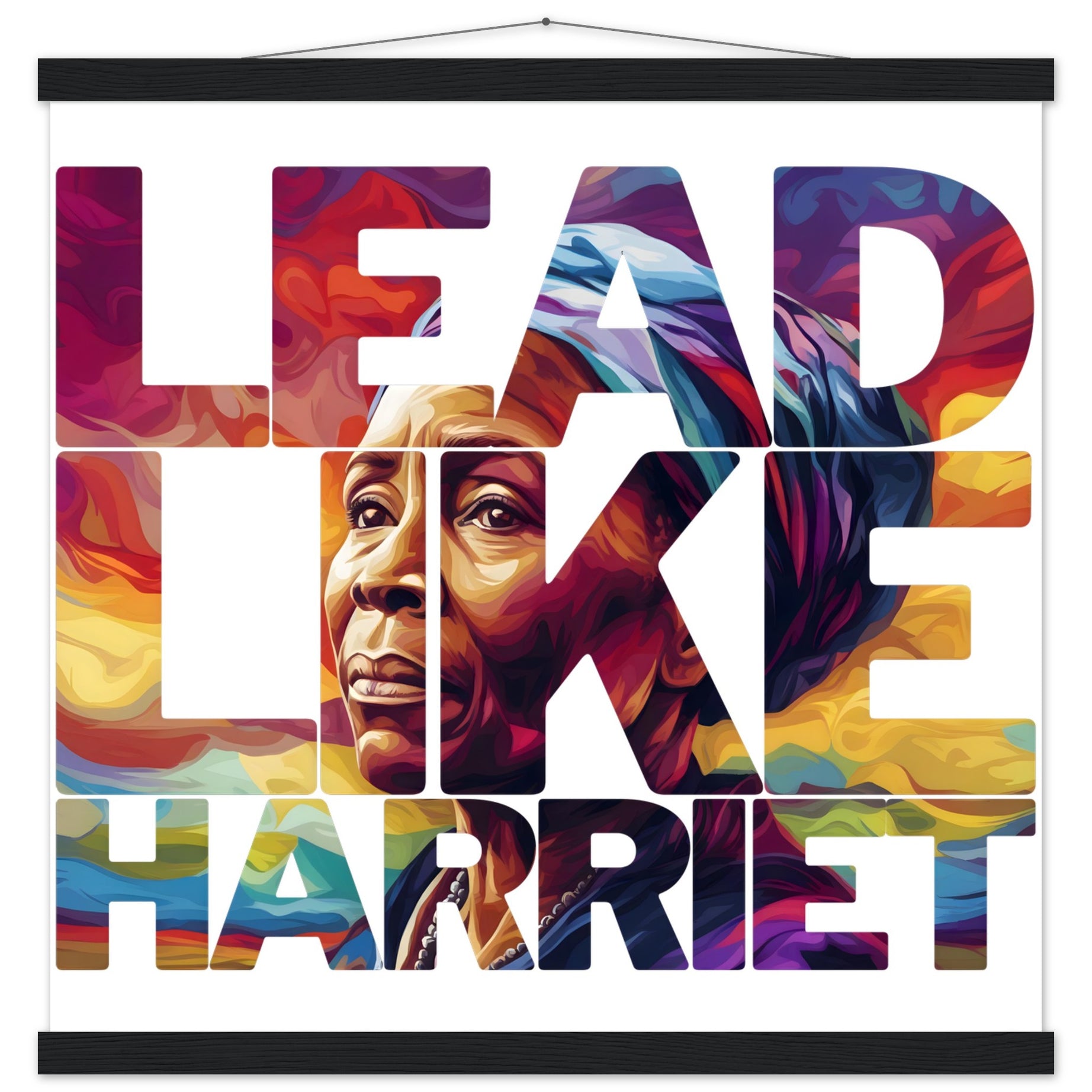 Lead Like Harriet | Black History Wall Art – Framed, Unframed, or Magnetic Hanger - Prideful Roots
