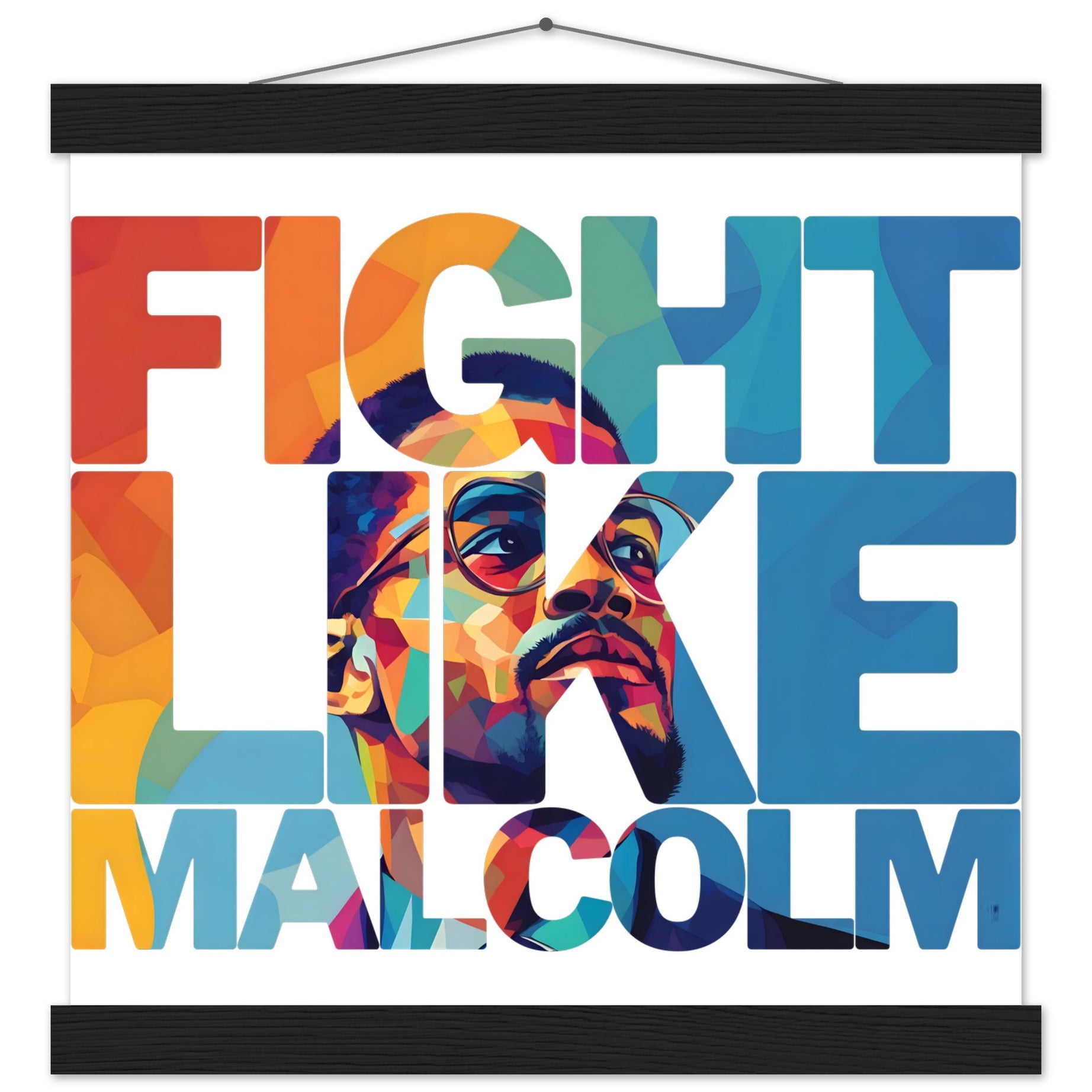 Fight Like Malcolm | Black History Wall Art – Framed, Unframed, or Magnetic Hanger - Prideful Roots