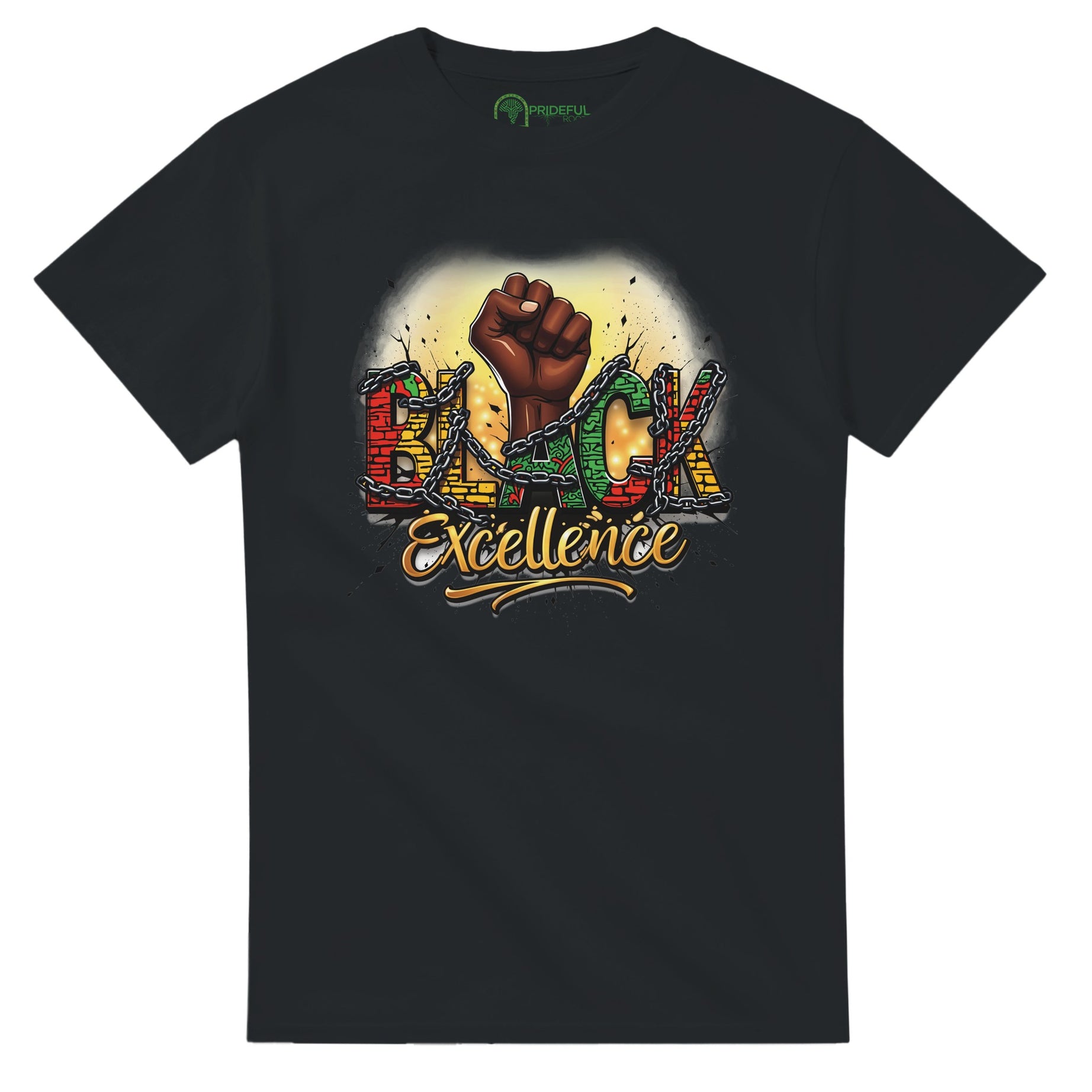 Black Excellence: Breaking Chains | Black History Month T-shirt For Men & Women - Prideful Roots