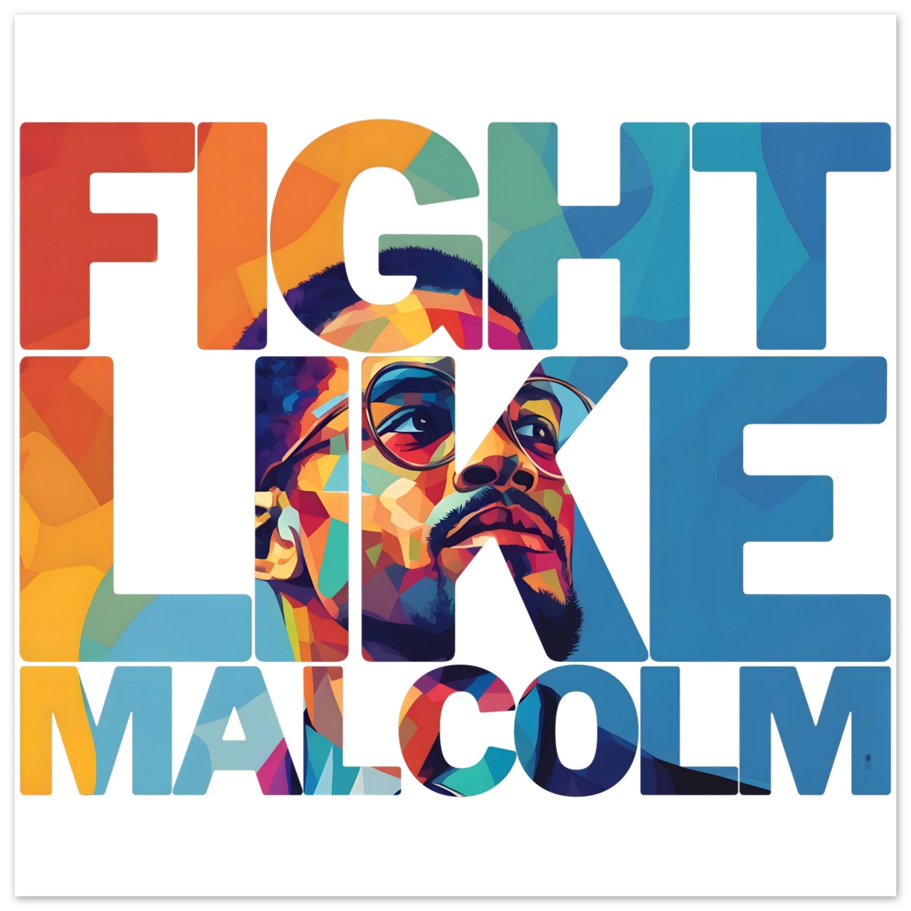Fight Like Malcolm | Black History Wall Art – Framed, Unframed, or Magnetic Hanger - Prideful Roots