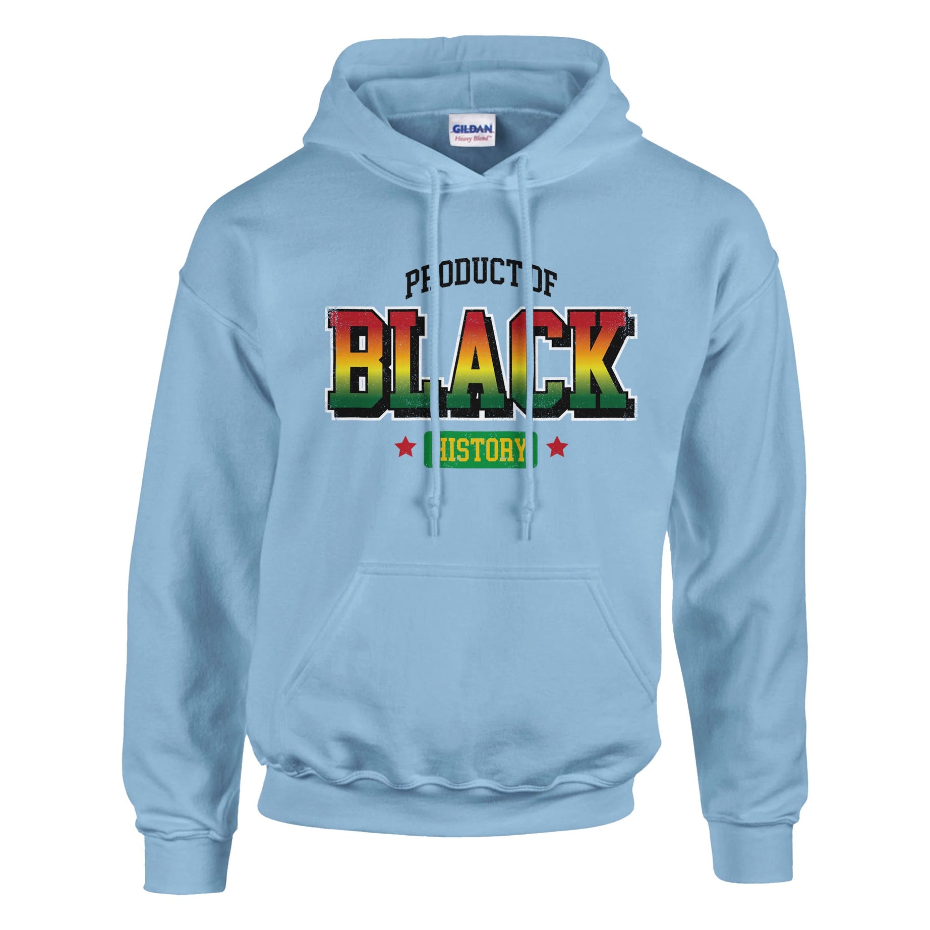 Product of Black History Hoodie For Men & Women - Prideful Roots