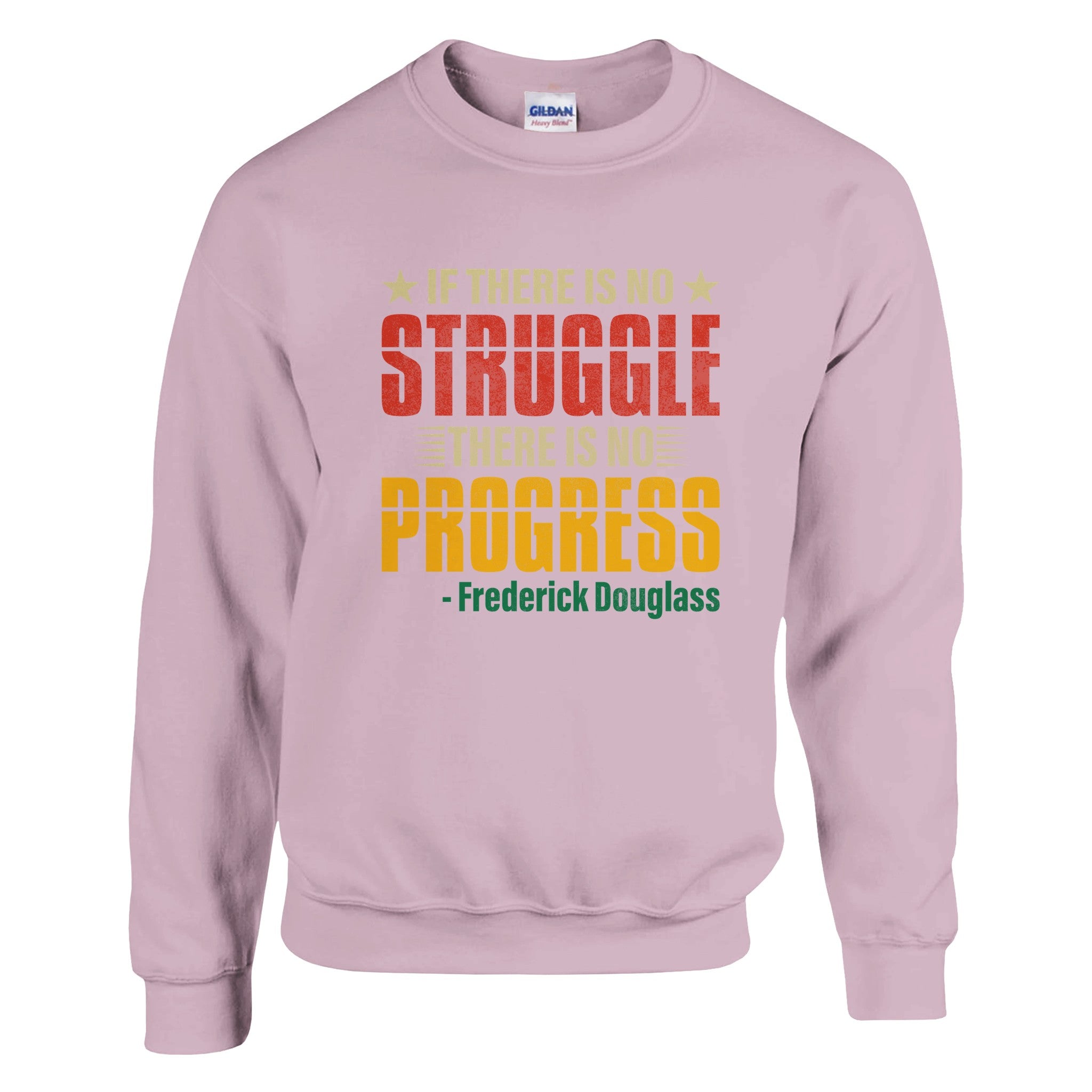 No Struggle No Progress Frederick Douglass Sweatshirt For Men & Women - Prideful Roots