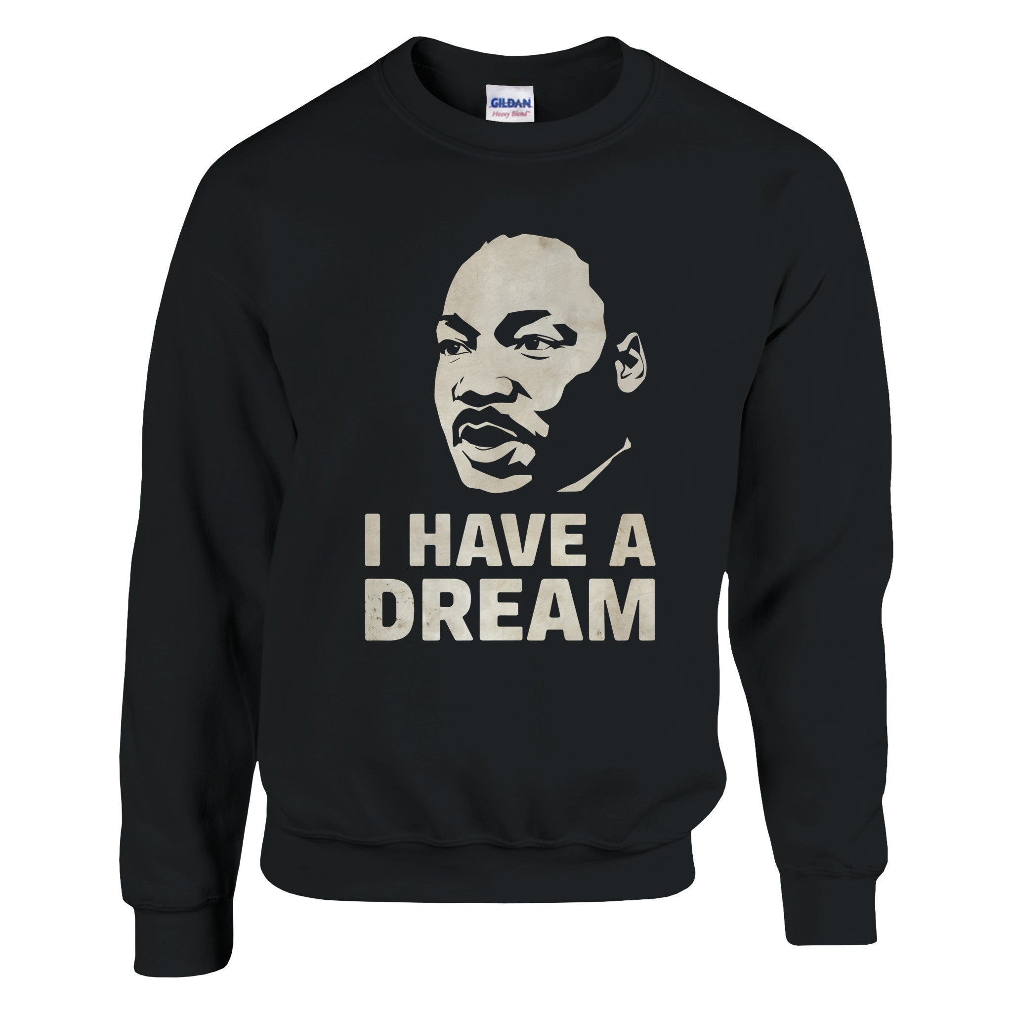 I Have a Dream: MLK’s Vision in Art Sweatshirt For Men & Women - Prideful Roots