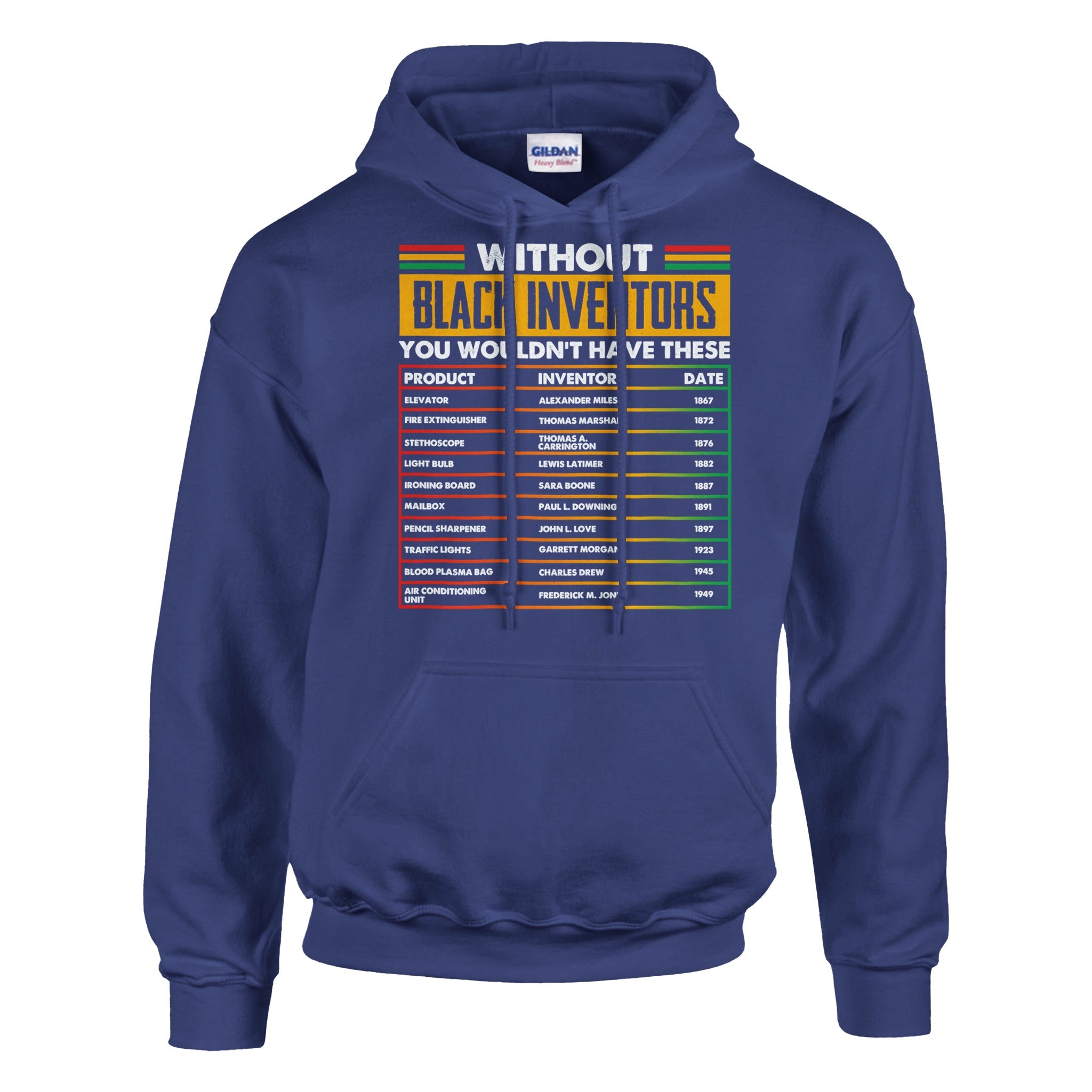 Without Black Inventors Hoodie For Men & Women - Prideful Roots