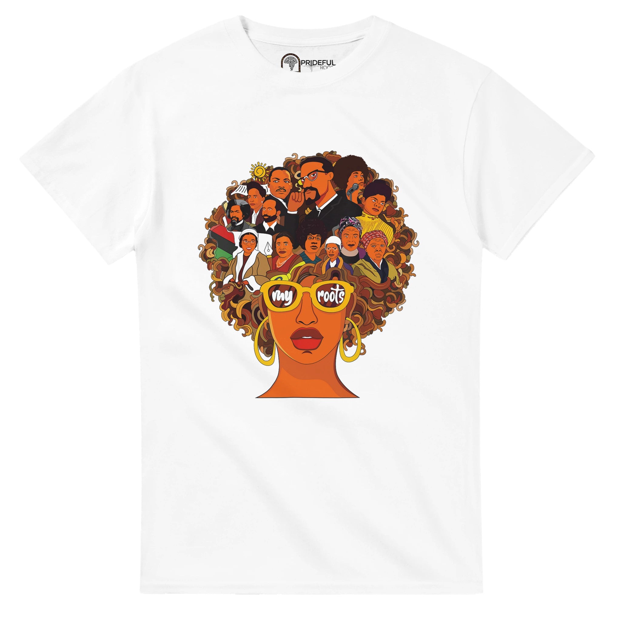 My Roots | Black History Icons T-shirt For Men & Women - Prideful Roots
