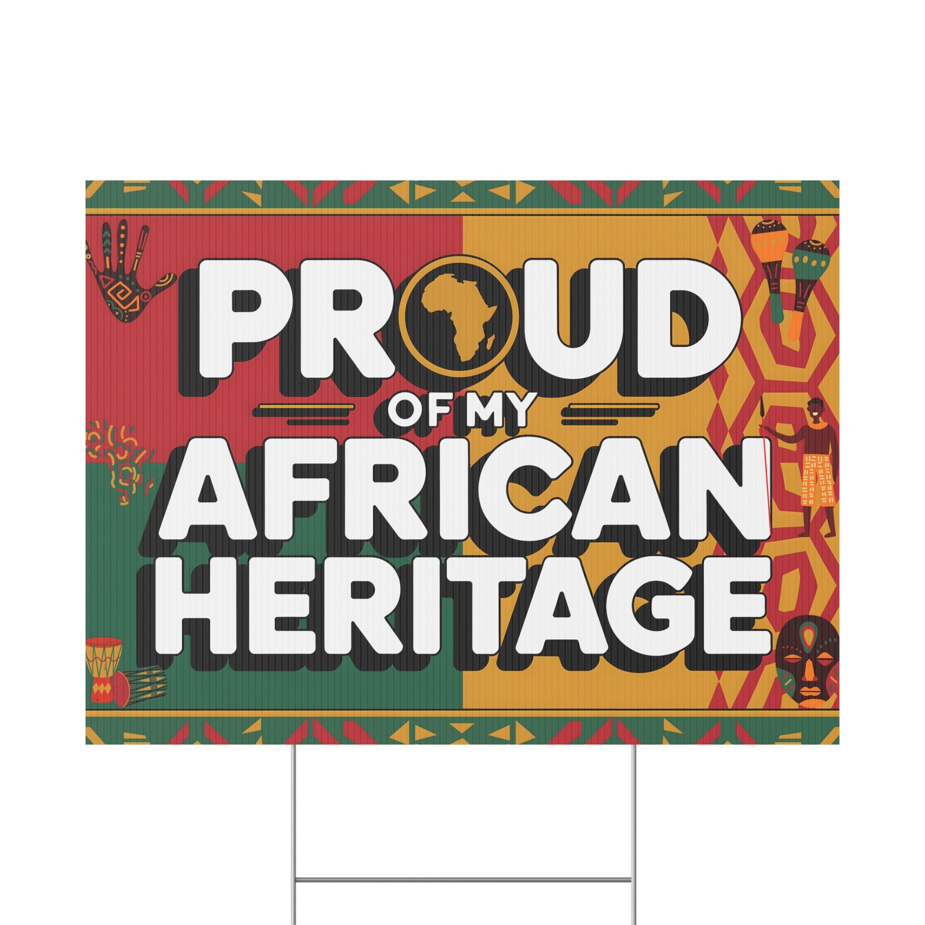 Proud of My African Heritage Yard Sign | 24x18" | Double-Sided | Made in USA - Prideful Roots