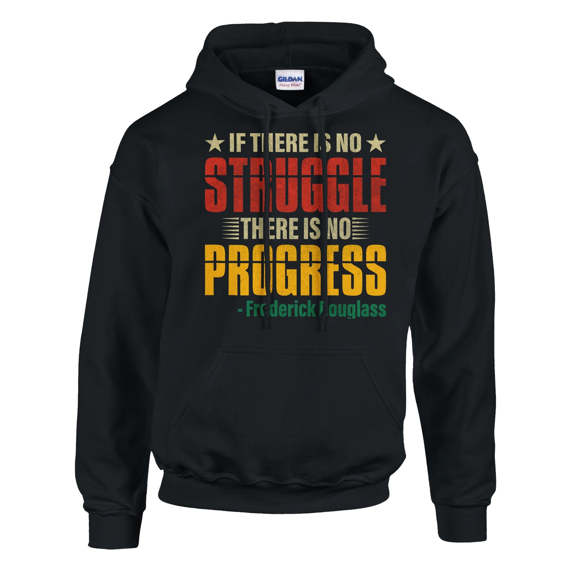 No Struggle No Progress Frederick Douglass Hoodie For Men & Women - Prideful Roots