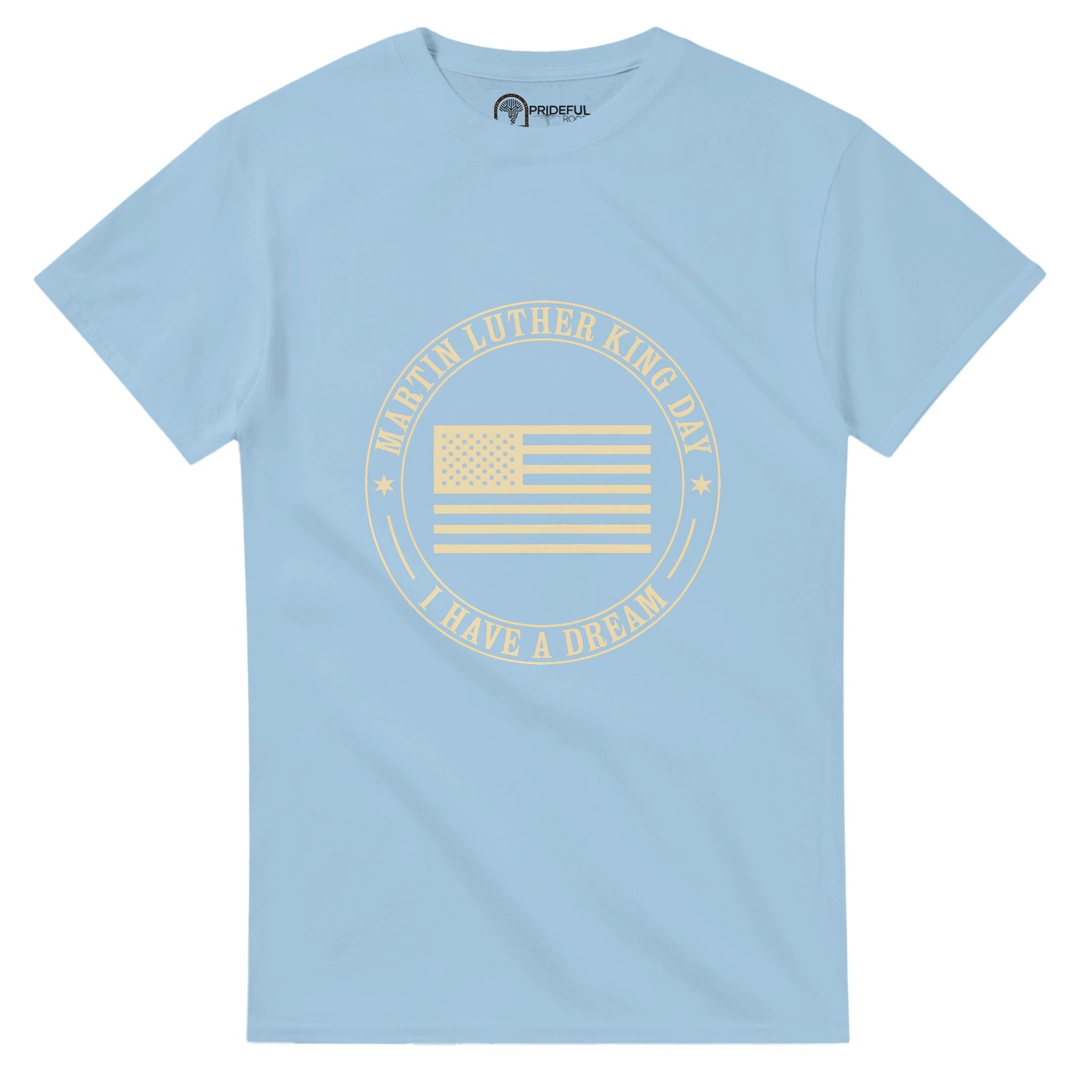Honoring MLK Day: United in the Dream T-shirt For Men & Women - Prideful Roots