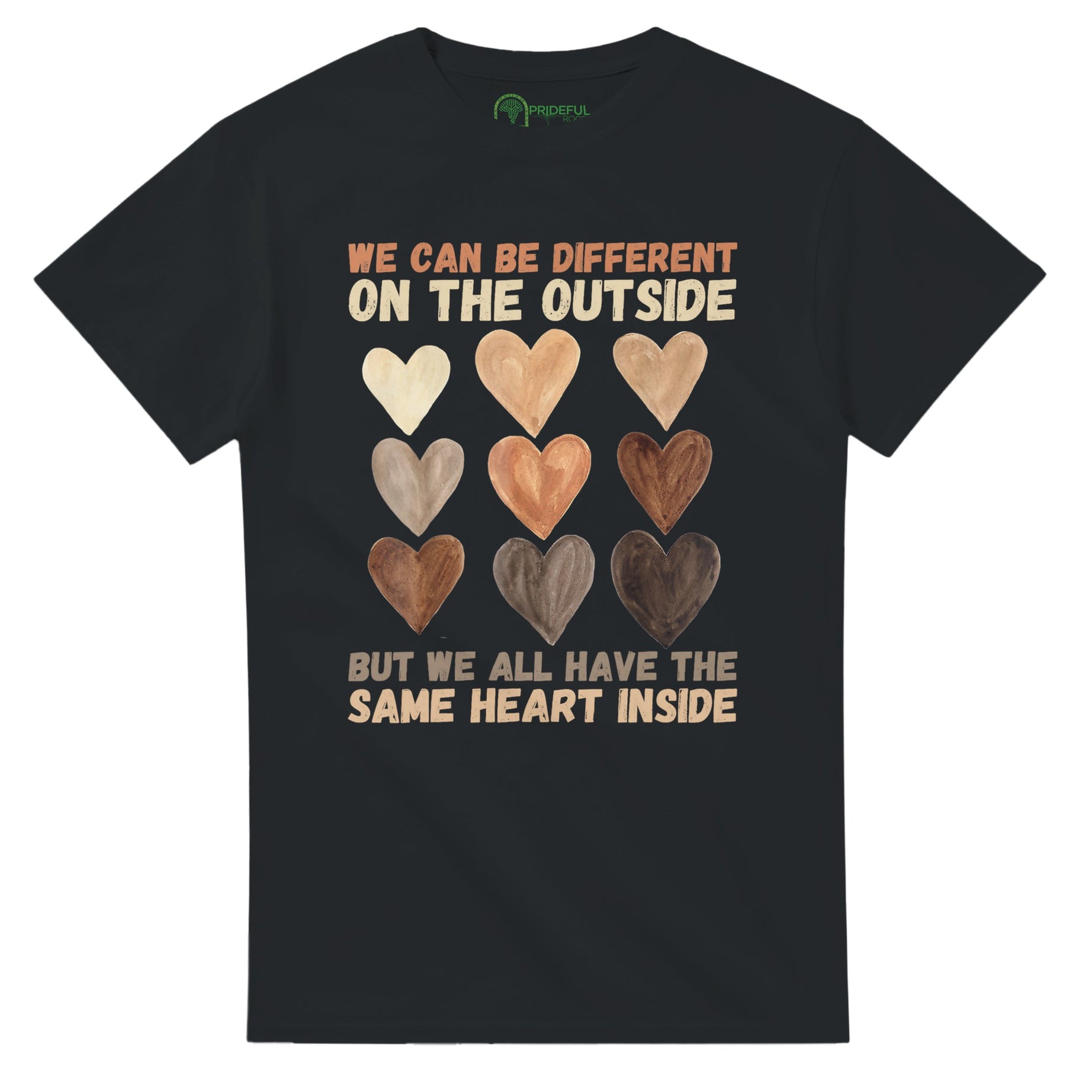 Different Outside, Same Heart Inside T-shirt For Men & Women - Prideful Roots