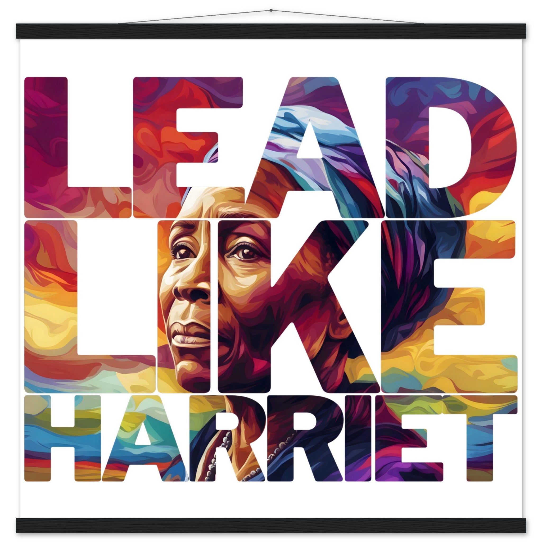 Lead Like Harriet | Black History Wall Art – Framed, Unframed, or Magnetic Hanger - Prideful Roots