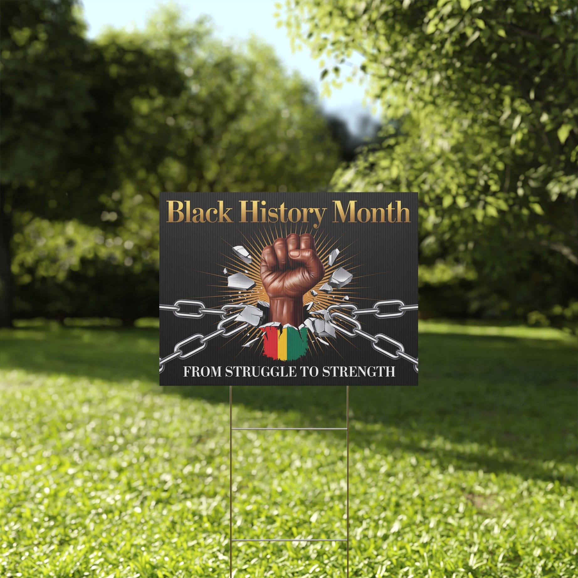 From Struggle to Strength Black History Month - Yard Sign | 24x18" | Double-Sided | Made in USA - Prideful Roots