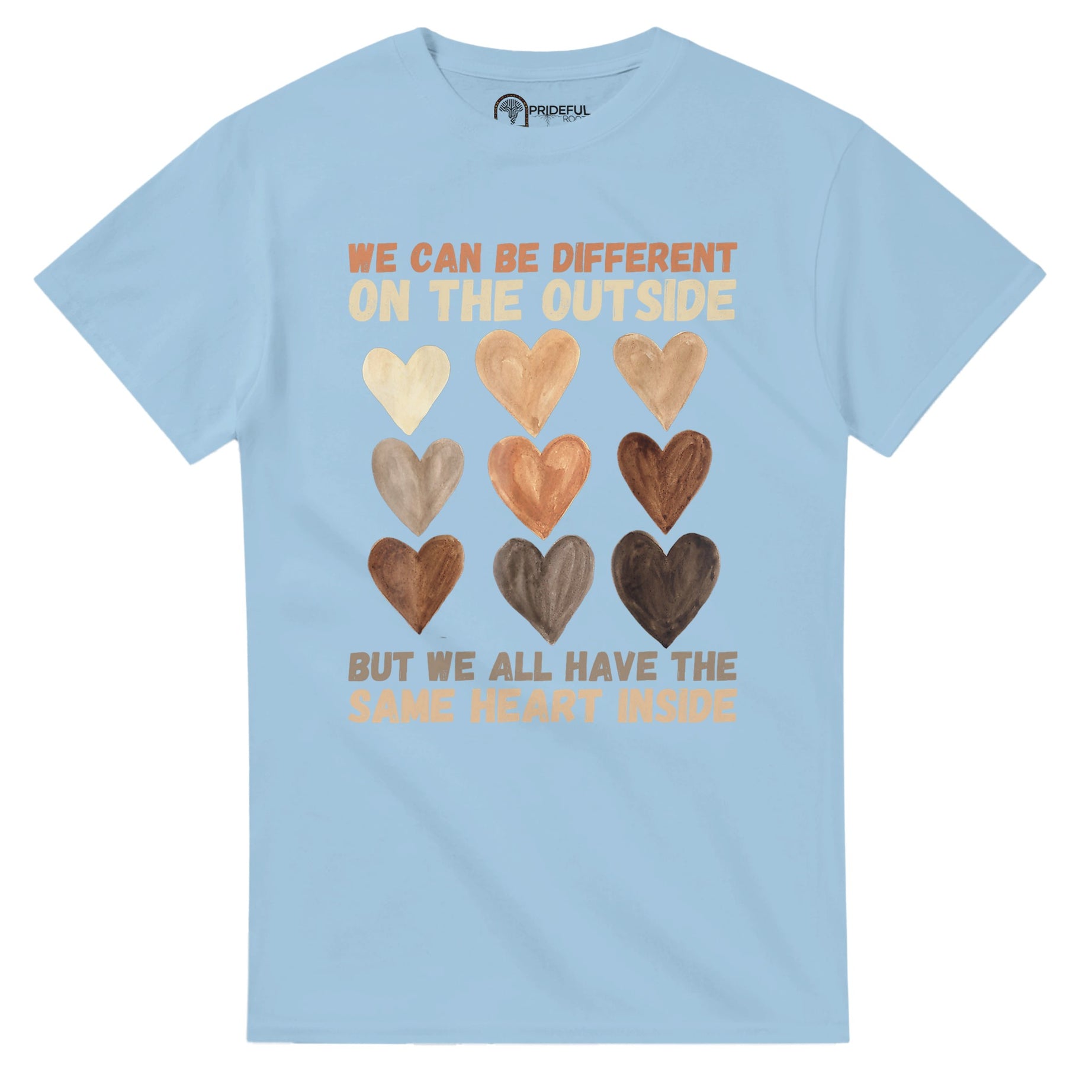 Different Outside, Same Heart Inside T-shirt For Men & Women - Prideful Roots