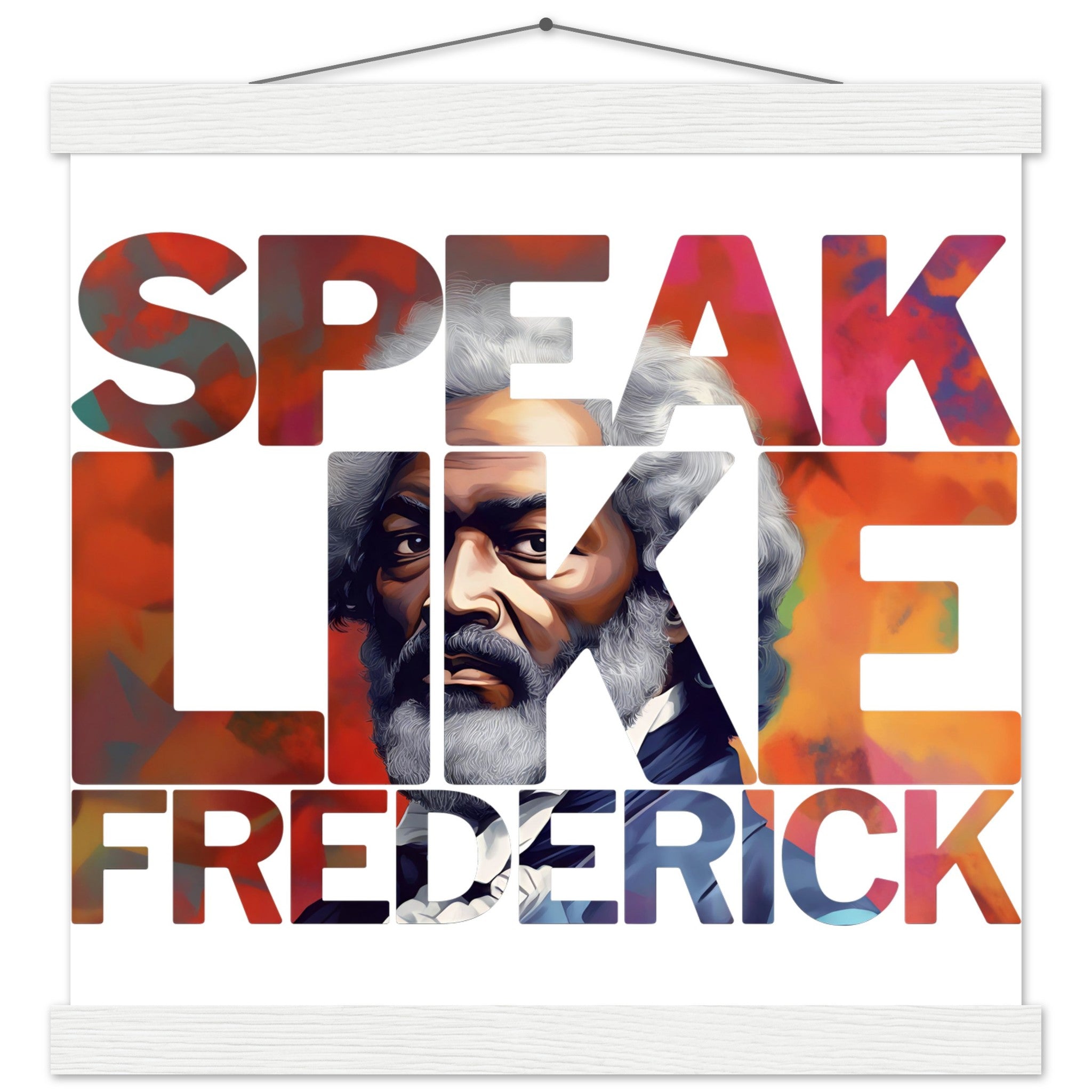 Speak Like Frederick | Black History Wall Art – Framed, Unframed, or Magnetic Hanger - Prideful Roots