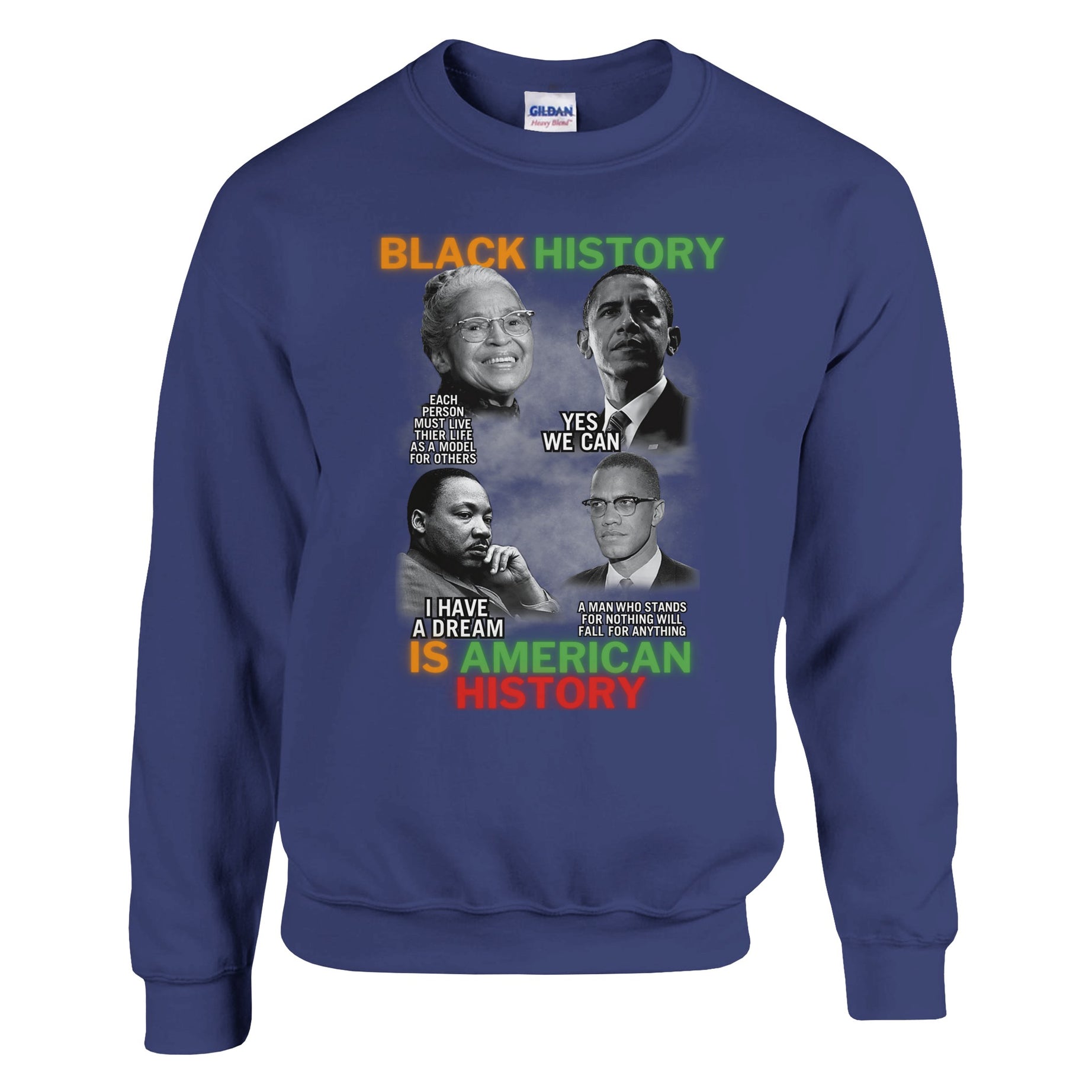Black History Icons Quotes Sweatshirt For Men & Women - Prideful Roots