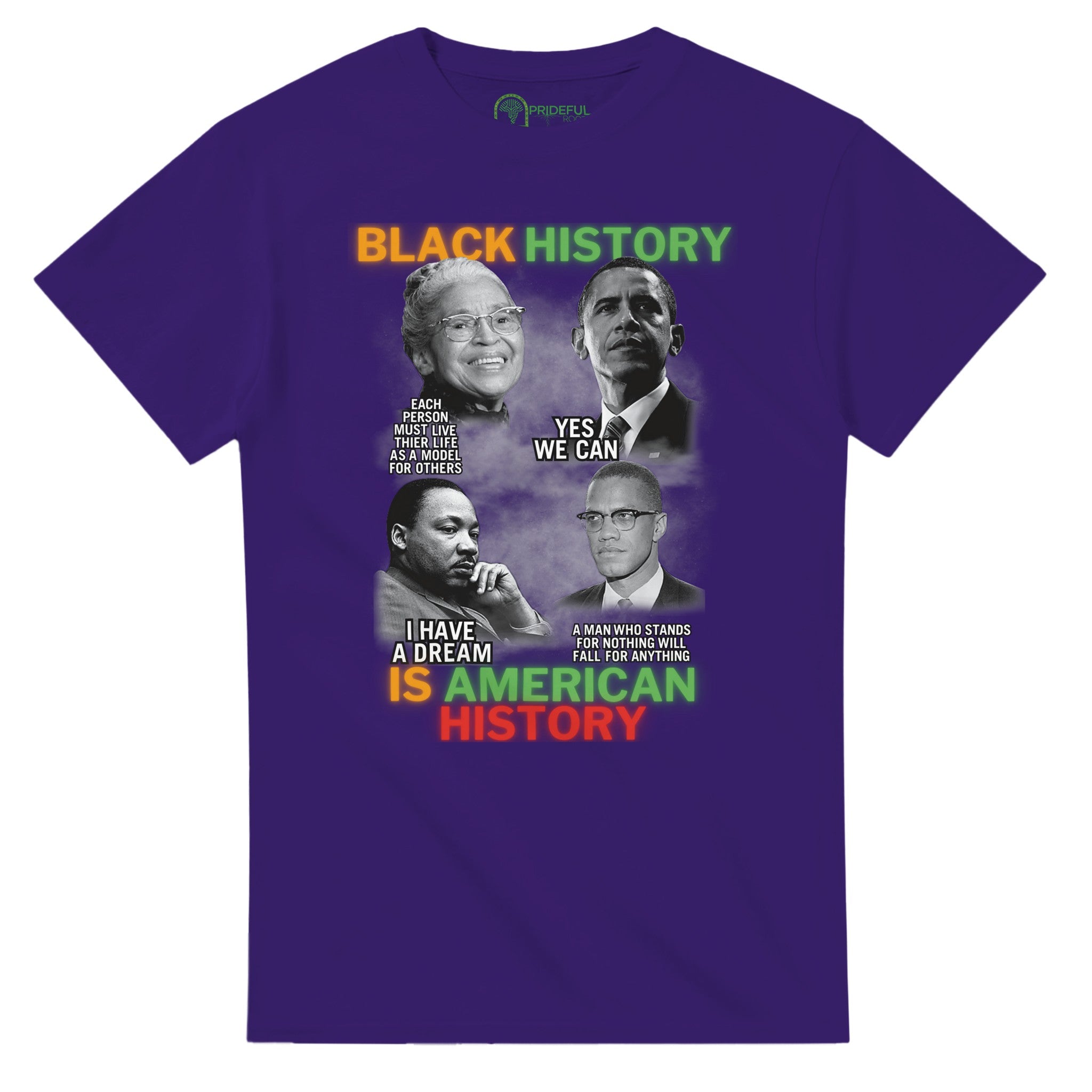 Black History Icons Quotes T-shirt For Men & Women - Prideful Roots