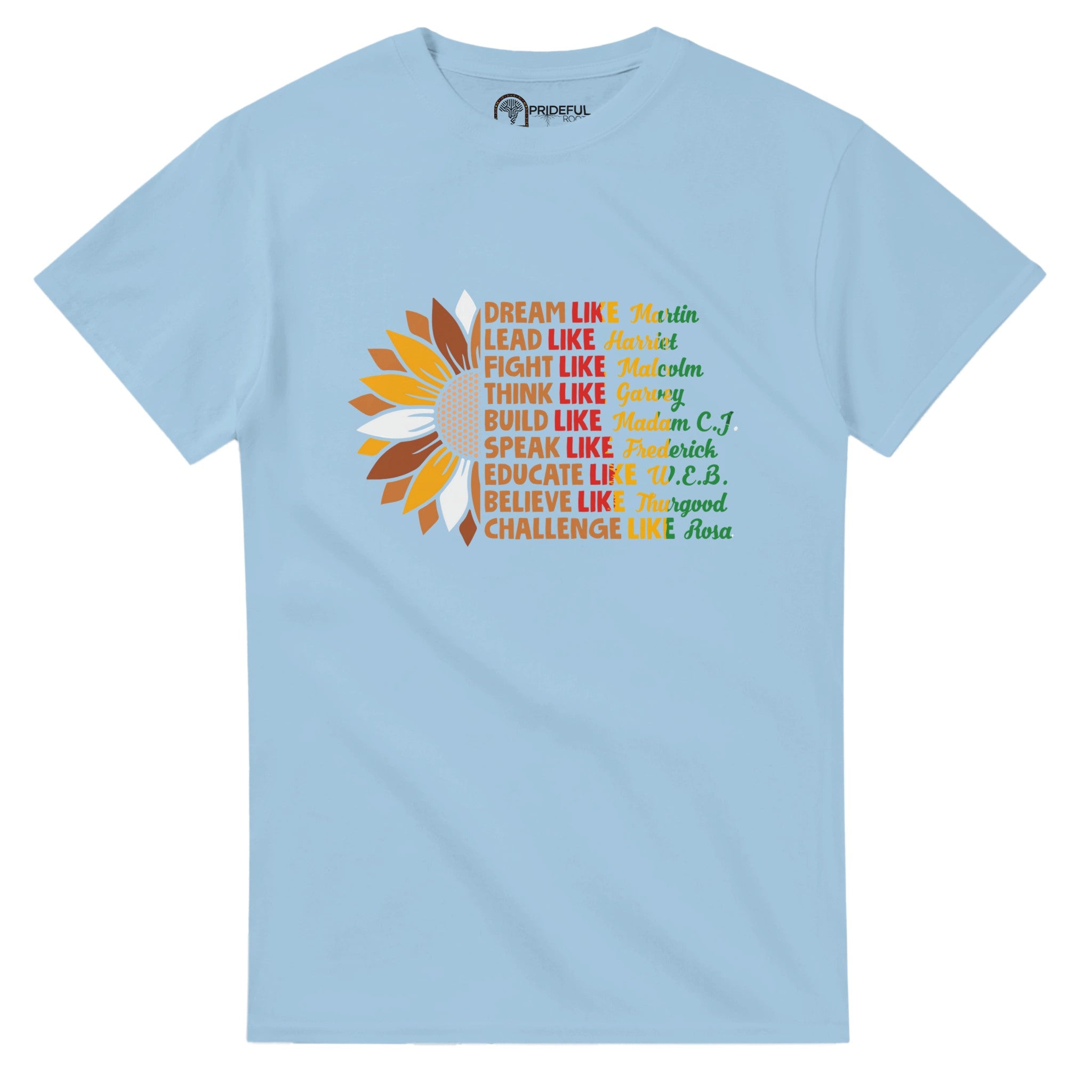 Black History Icons Sunflower T-shirt For Men & Women - Prideful Roots