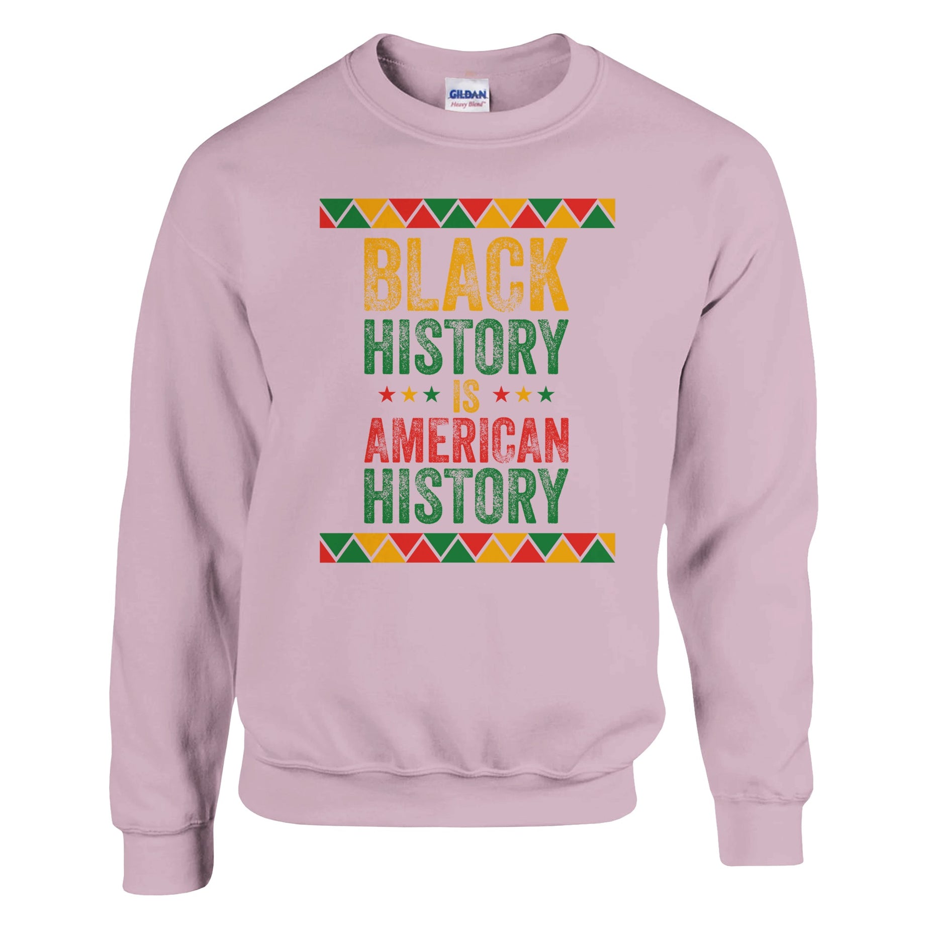 Black History Is American History Sweatshirt For Men & Women - Prideful Roots