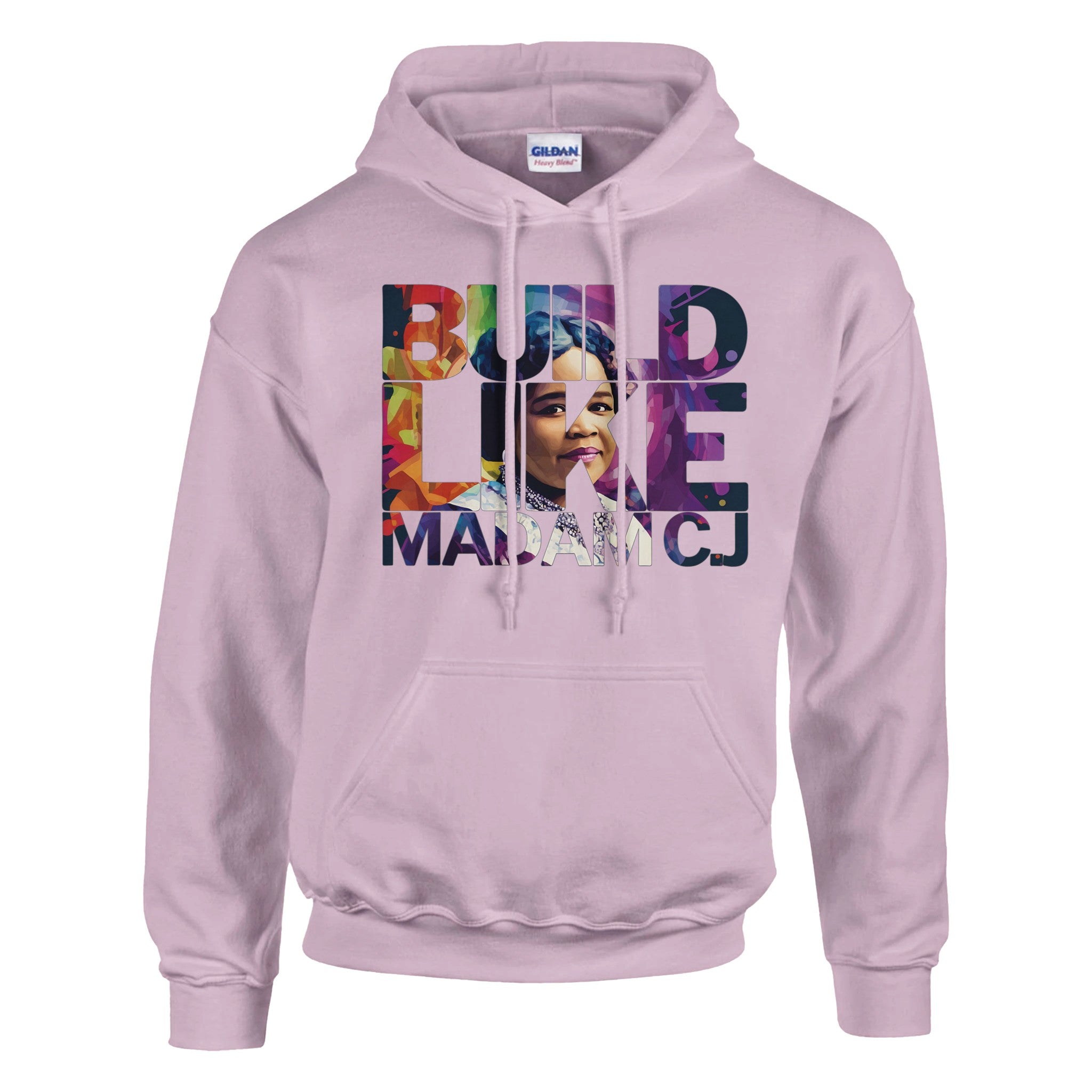 Build Like Madam C.J. | Black History Icon Hoodie For Men & Women - Prideful Roots