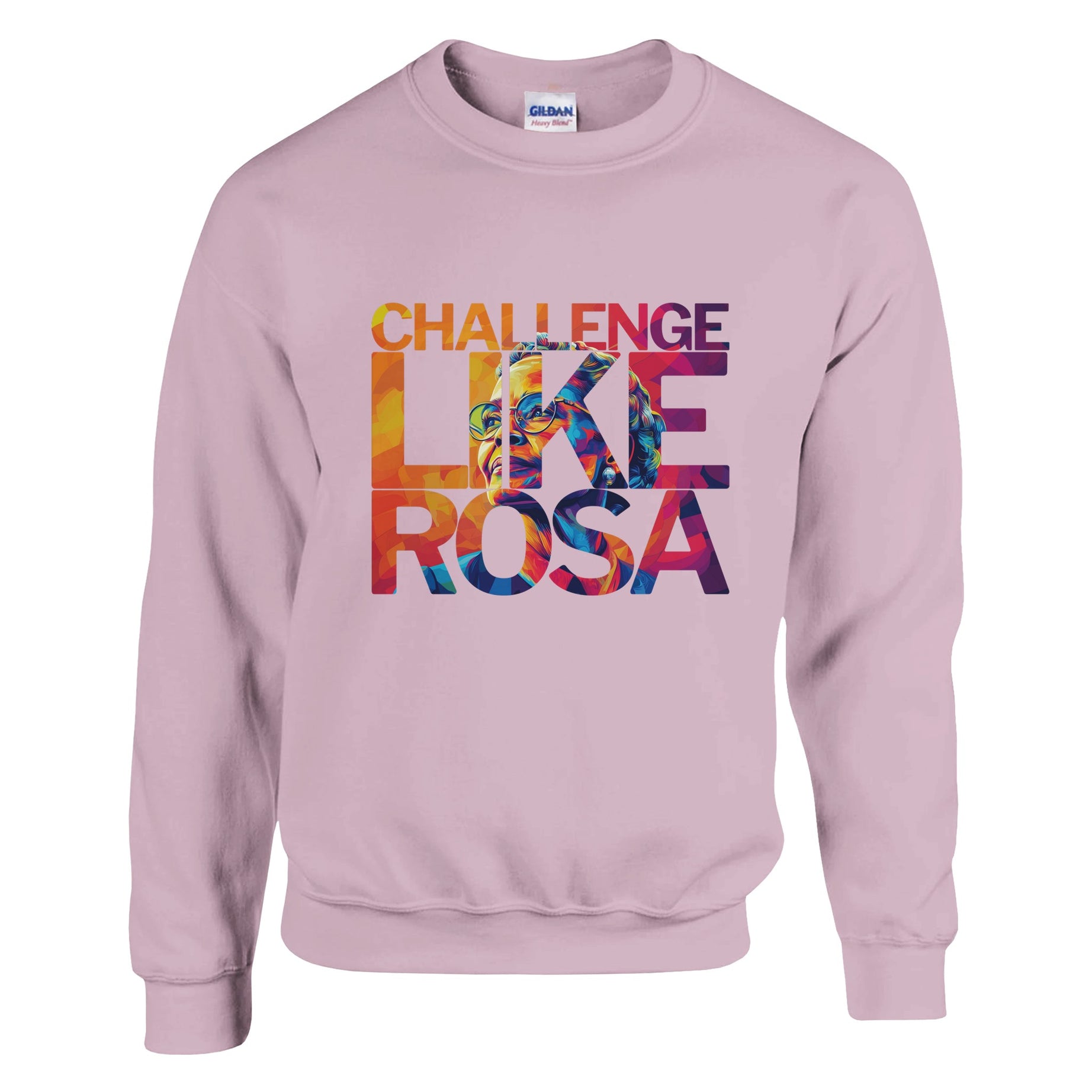 Challenge Like Rosa | Black History Icon Sweatshirt For Men & Women - Prideful Roots