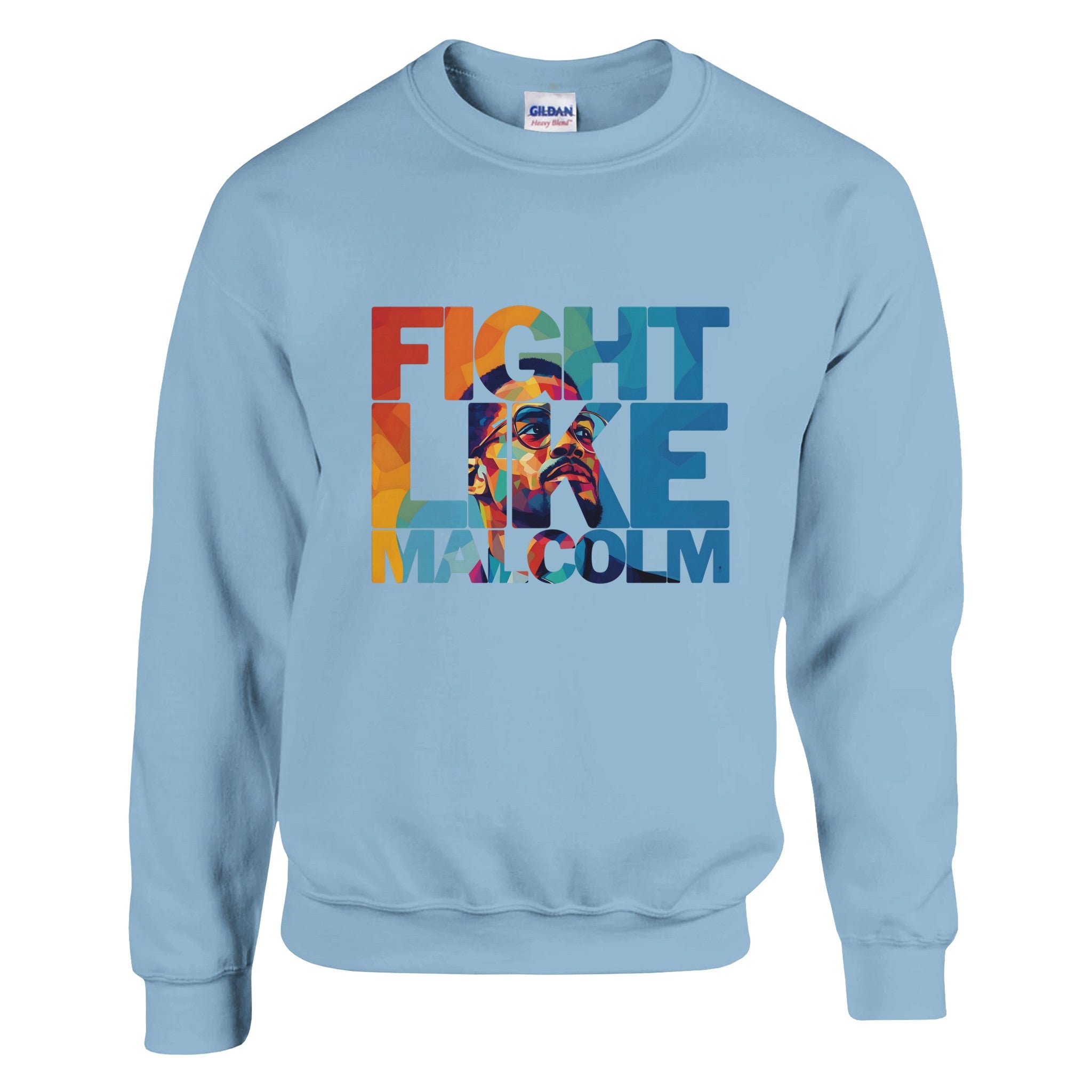 Fight Like Malcolm | Black History Icon Sweatshirt For Men & Women - Prideful Roots