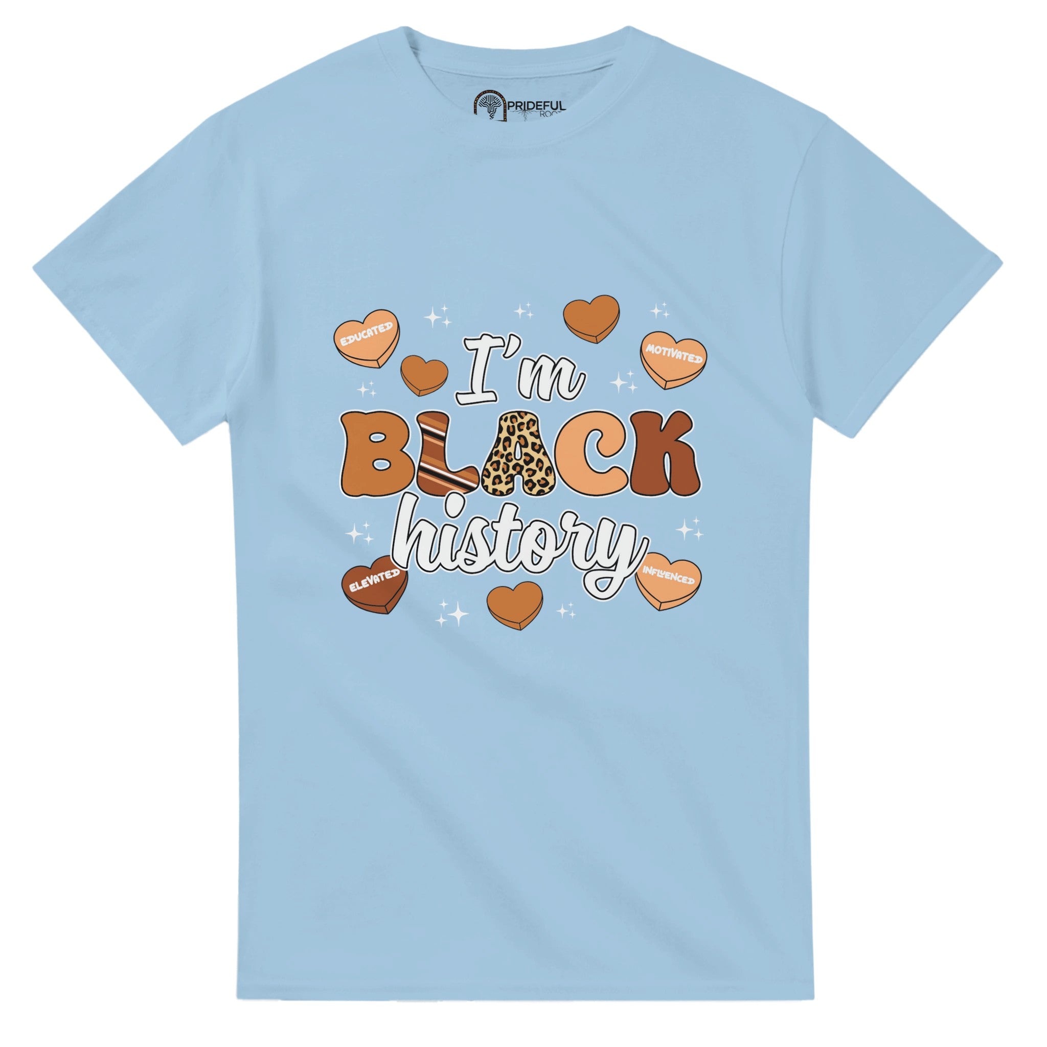 I'm Black History Chocolate T-shirt For Men & Women - Prideful Roots