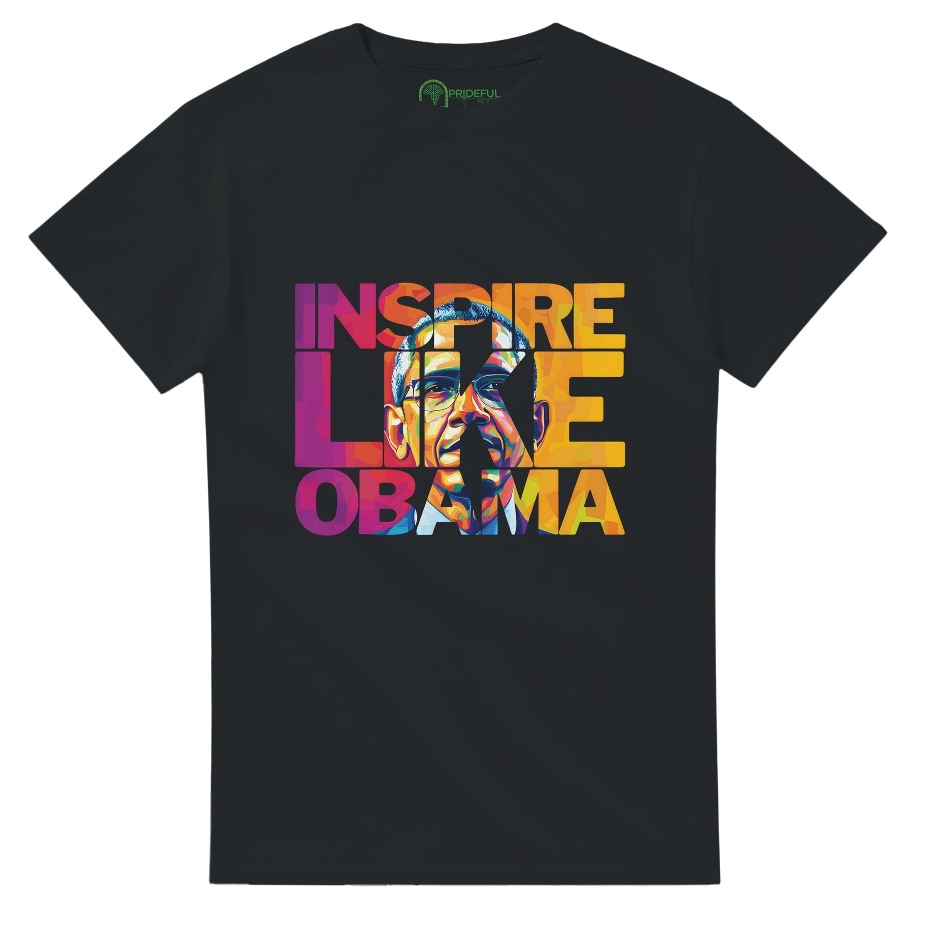 Inspire Like Obama | Black History Icon T-shirt For Men & Women - Prideful Roots