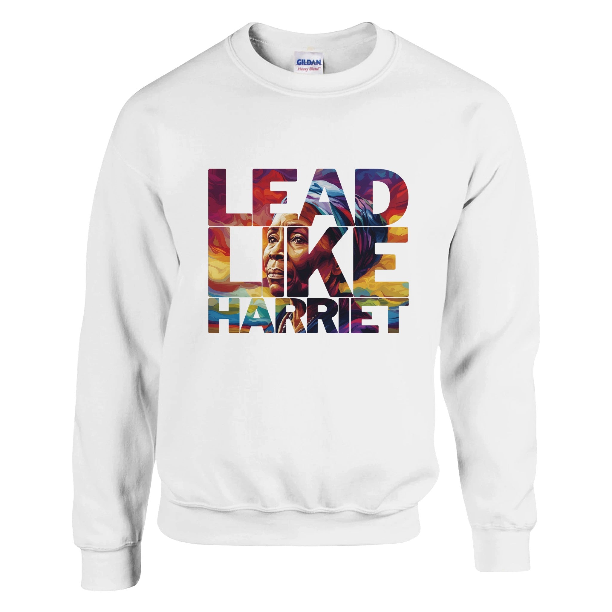 Lead Like Harriet | Black History Icon Sweatshirt For Men & Women - Prideful Roots
