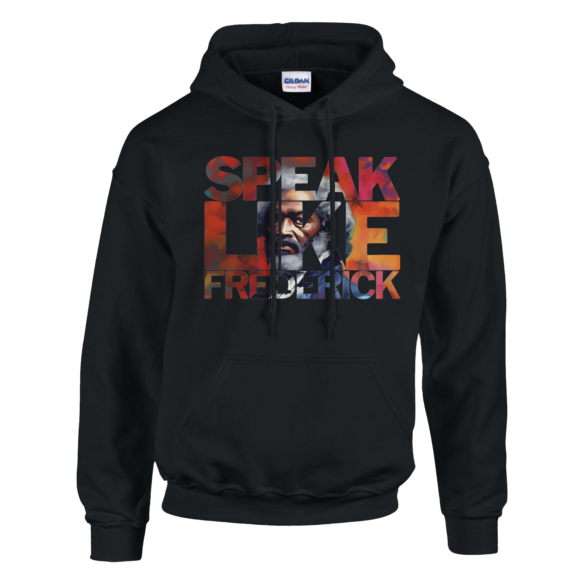 Speak Like Frederick | Black History Icon Hoodie For Men & Women - Prideful Roots