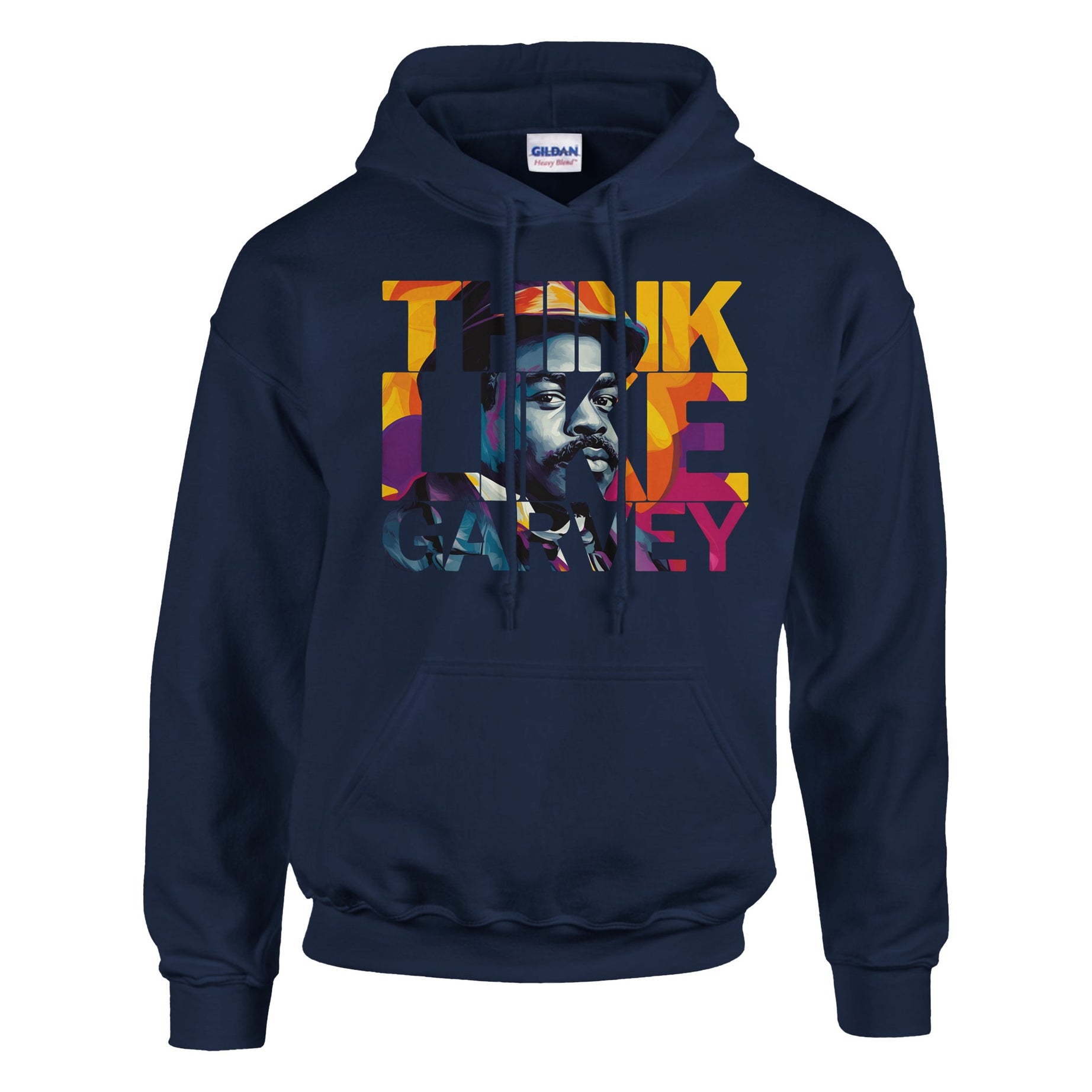Think Like Garvey | Black History Icon Hoodie For Men & Women - Prideful Roots