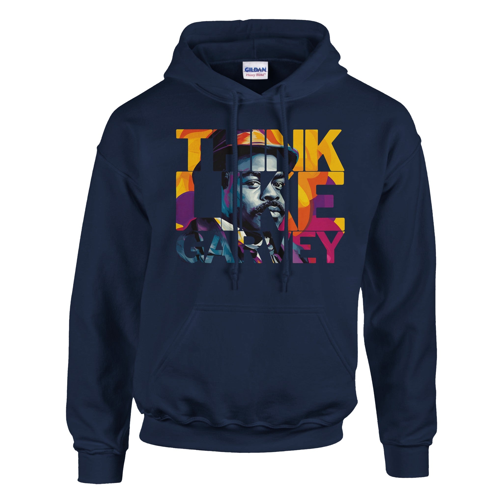 Think Like Garvey | Black History Icon Hoodie For Men & Women - Prideful Roots