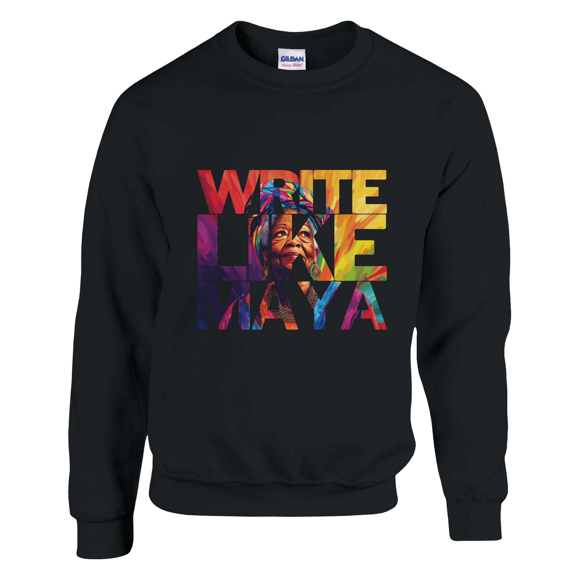 Write Like Maya | Black History Icon Sweatshirt For Men & Women - Prideful Roots
