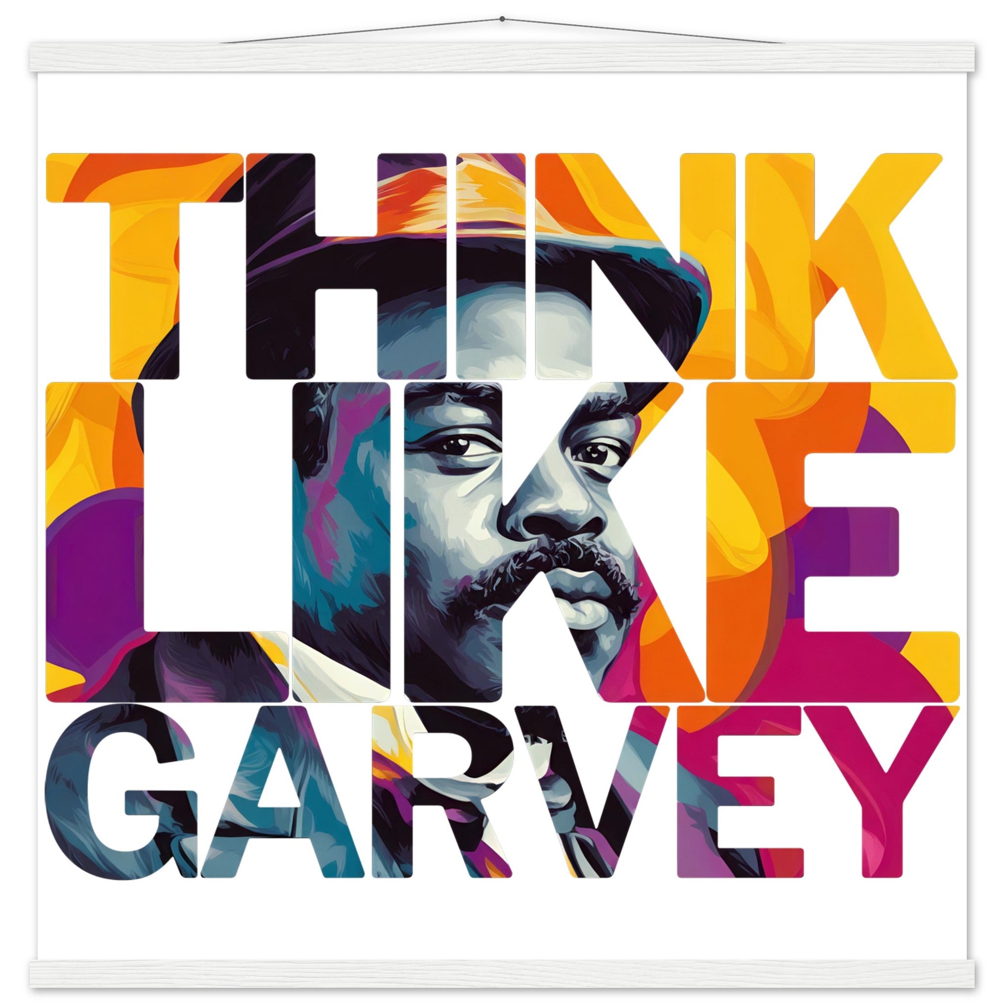 Think Like Garvey | Black History Wall Art – Framed, Unframed, or Magnetic Hanger - Prideful Roots