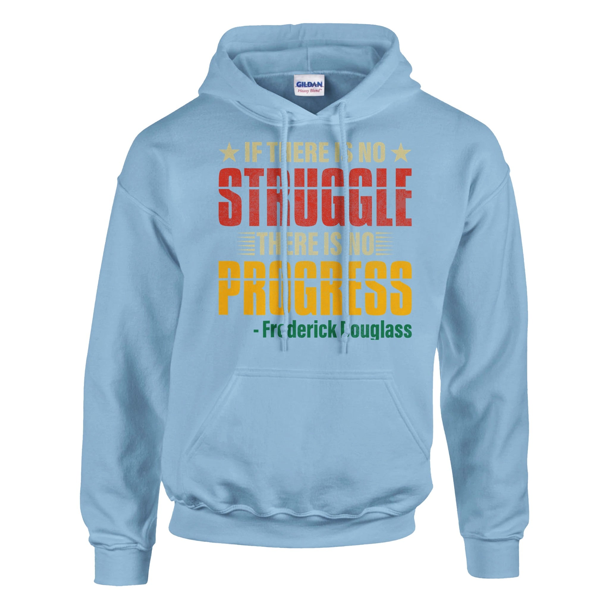No Struggle No Progress Frederick Douglass Hoodie For Men & Women - Prideful Roots