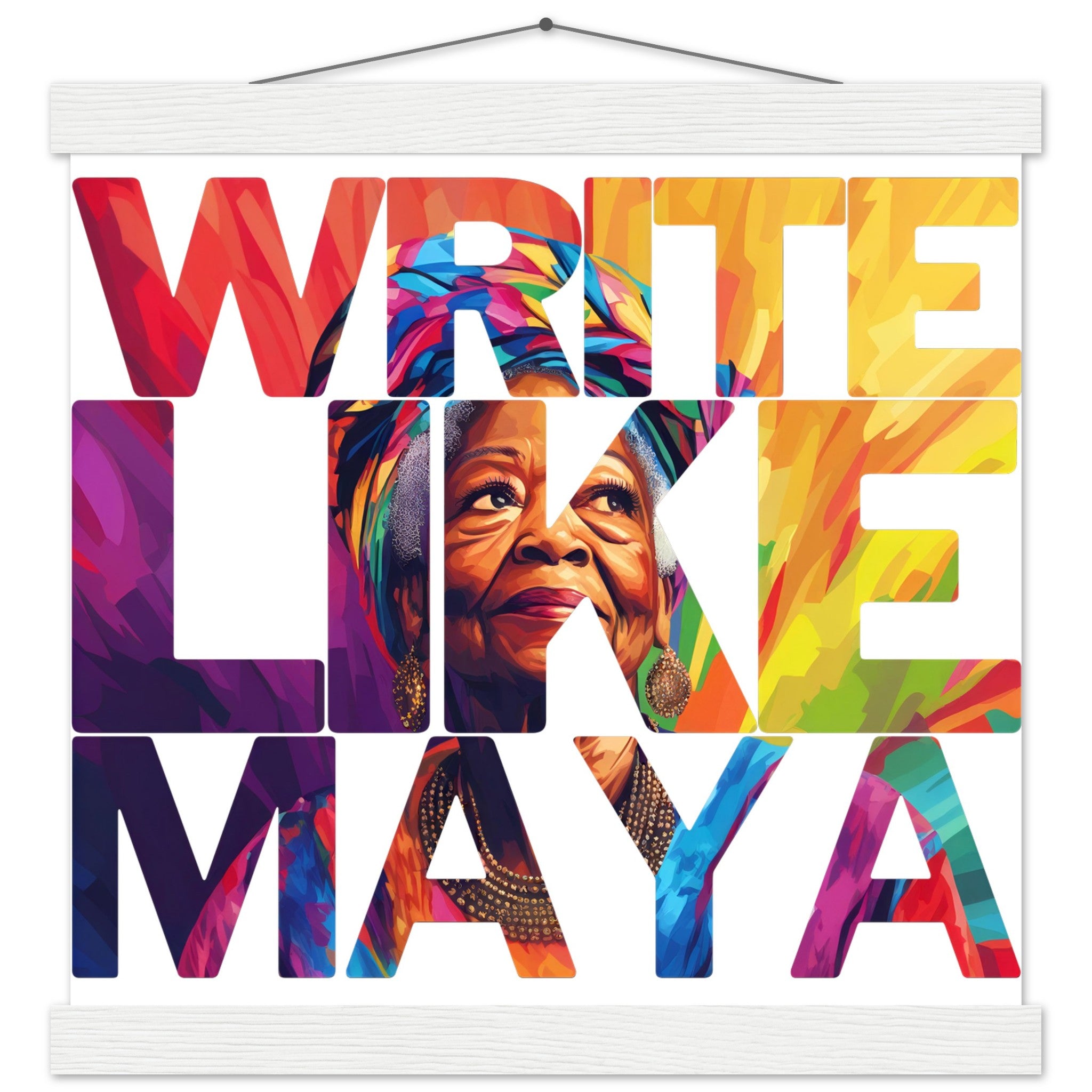 Write Like Maya | Black History Wall Art – Framed, Unframed, or Magnetic Hanger - Prideful Roots