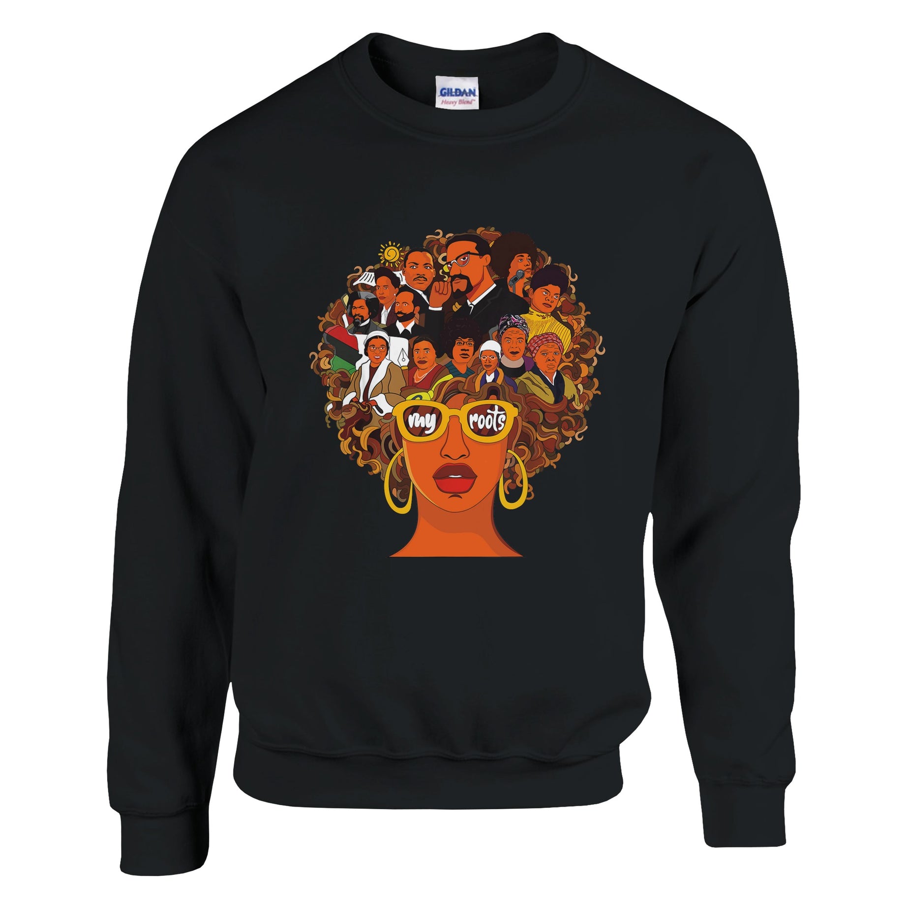 My Roots | Black History Icons Sweatshirt For Men & Women - Prideful Roots