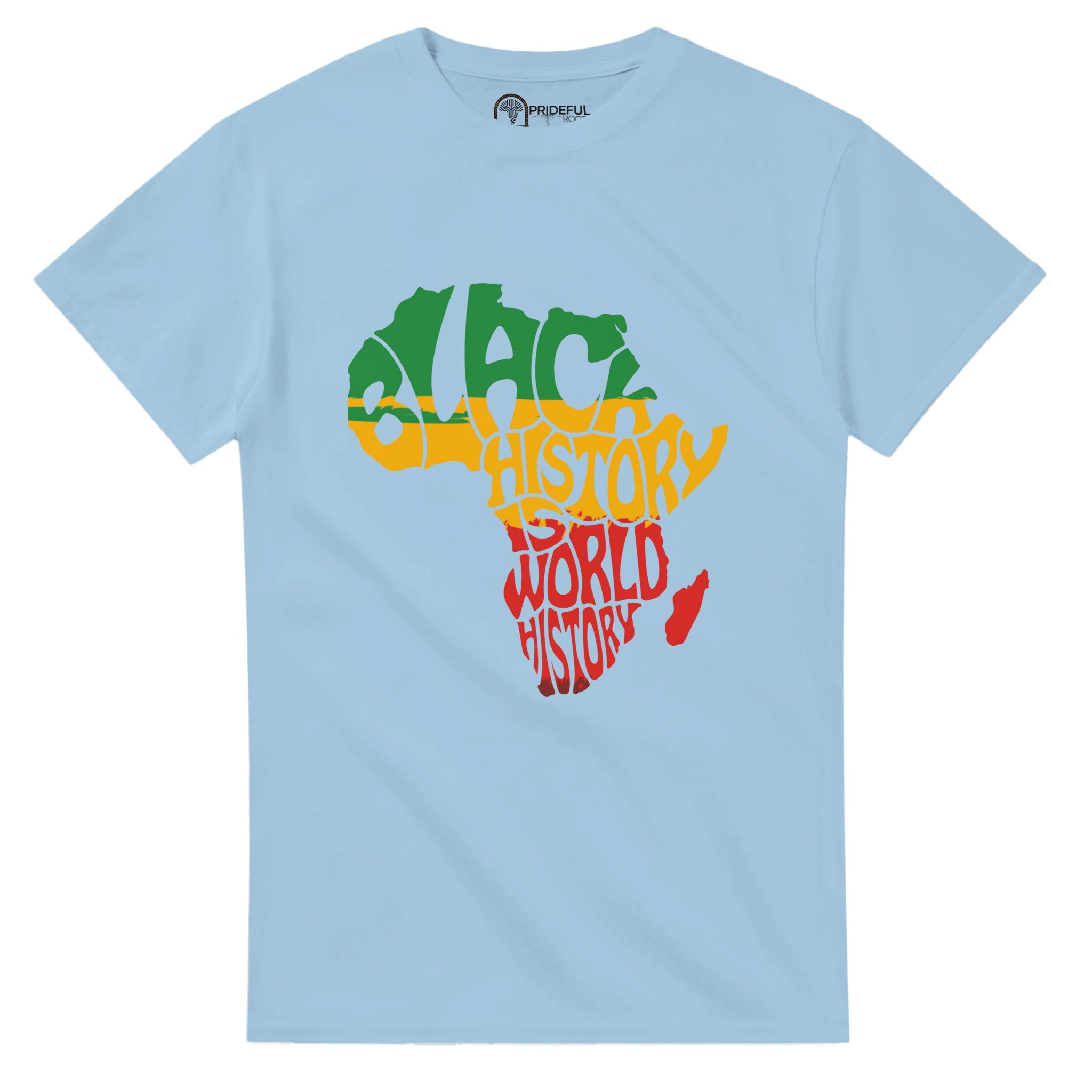 Black History is World History Africa Map T-shirt For Men & Women - Prideful Roots