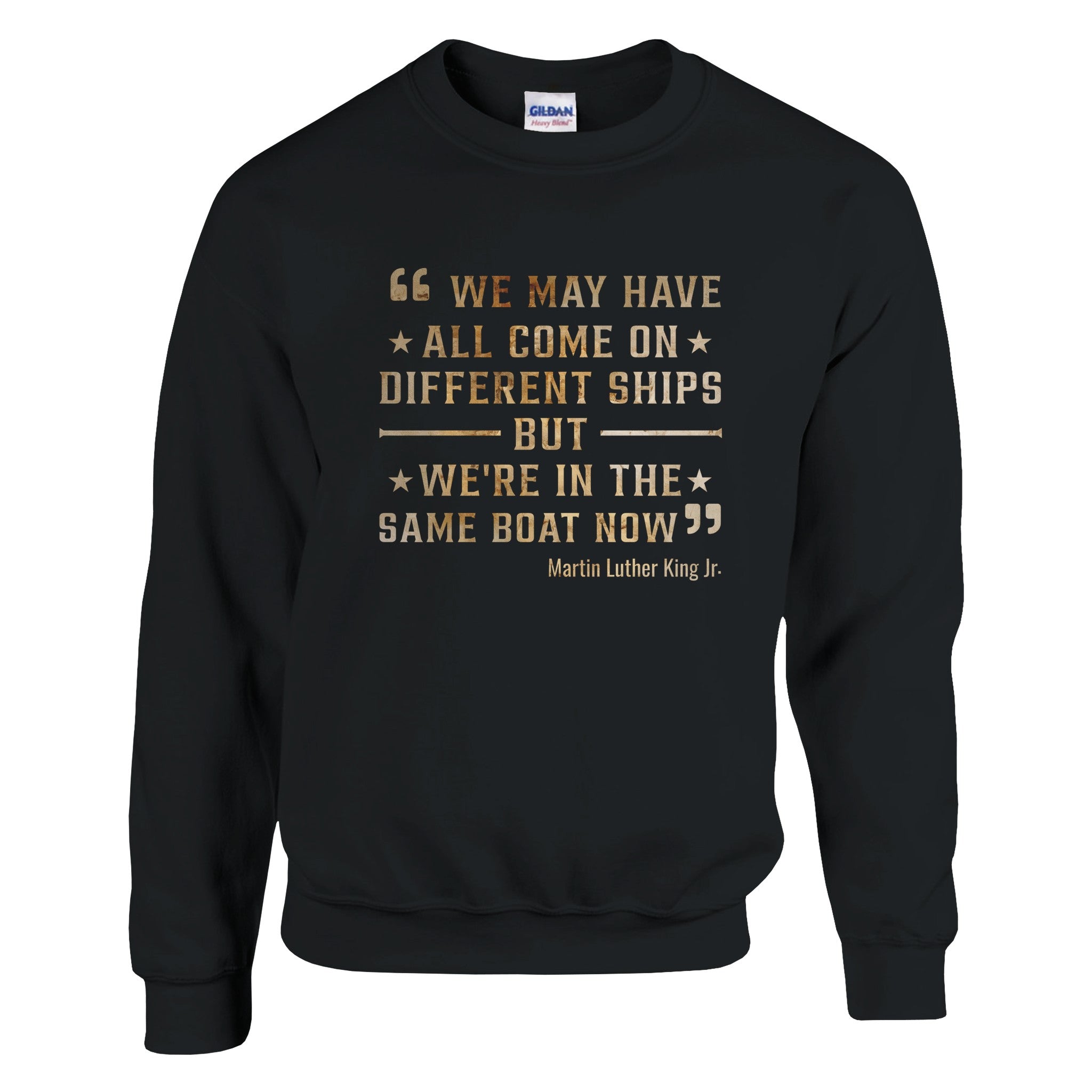 United We Sail: MLK's Message Sweatshirt For Men & Women - Prideful Roots