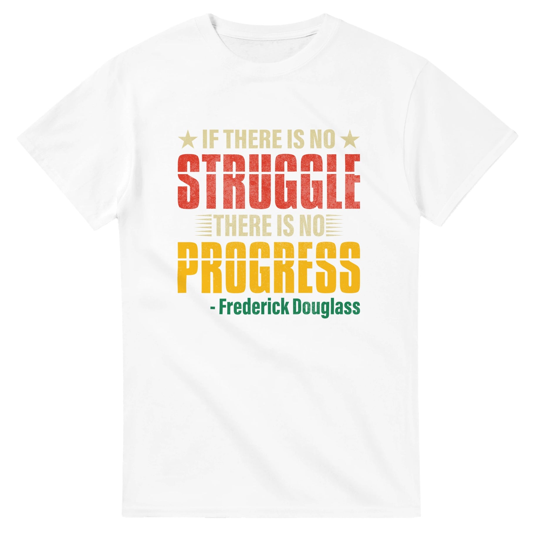 No Struggle No Progress Frederick Douglass T-shirt For Men & Women - Prideful Roots