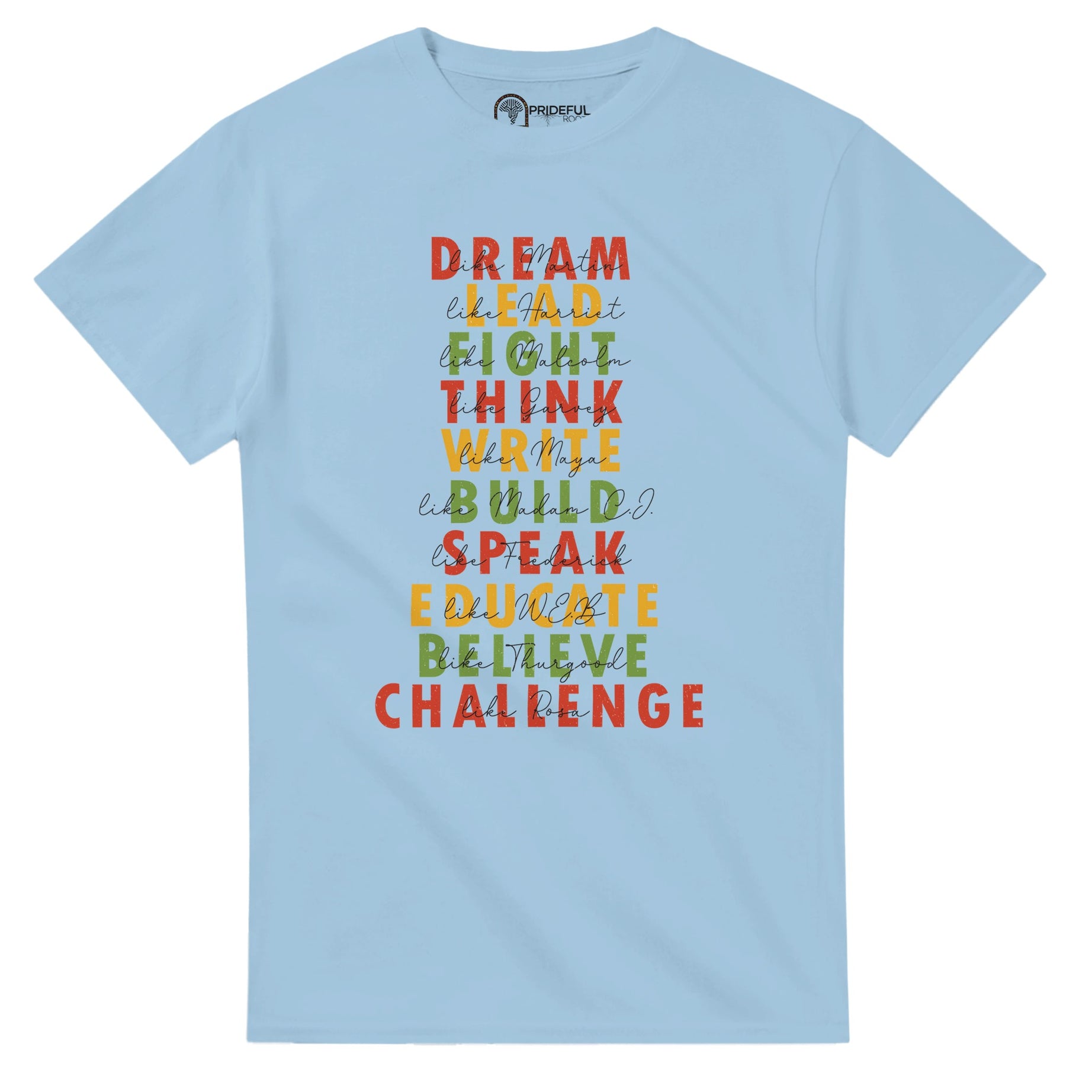 Great African American Leaders Black History Month T-shirt For Men & Women - Prideful Roots